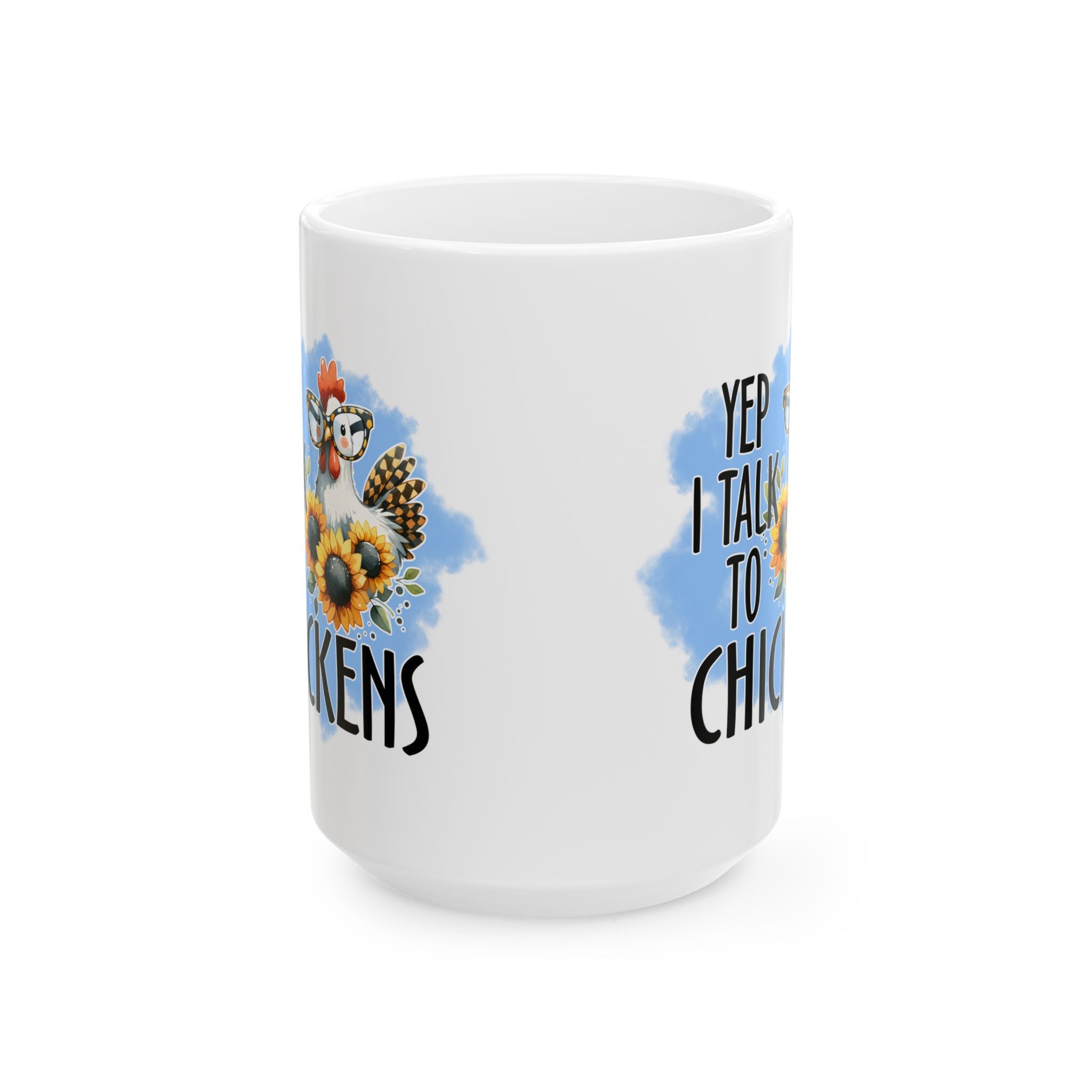 Yep I Talk to Chickens Ceramic Mug – Funny Chicken Mom Coffee Cup, Farm Homestead Mug (11oz, 15oz)