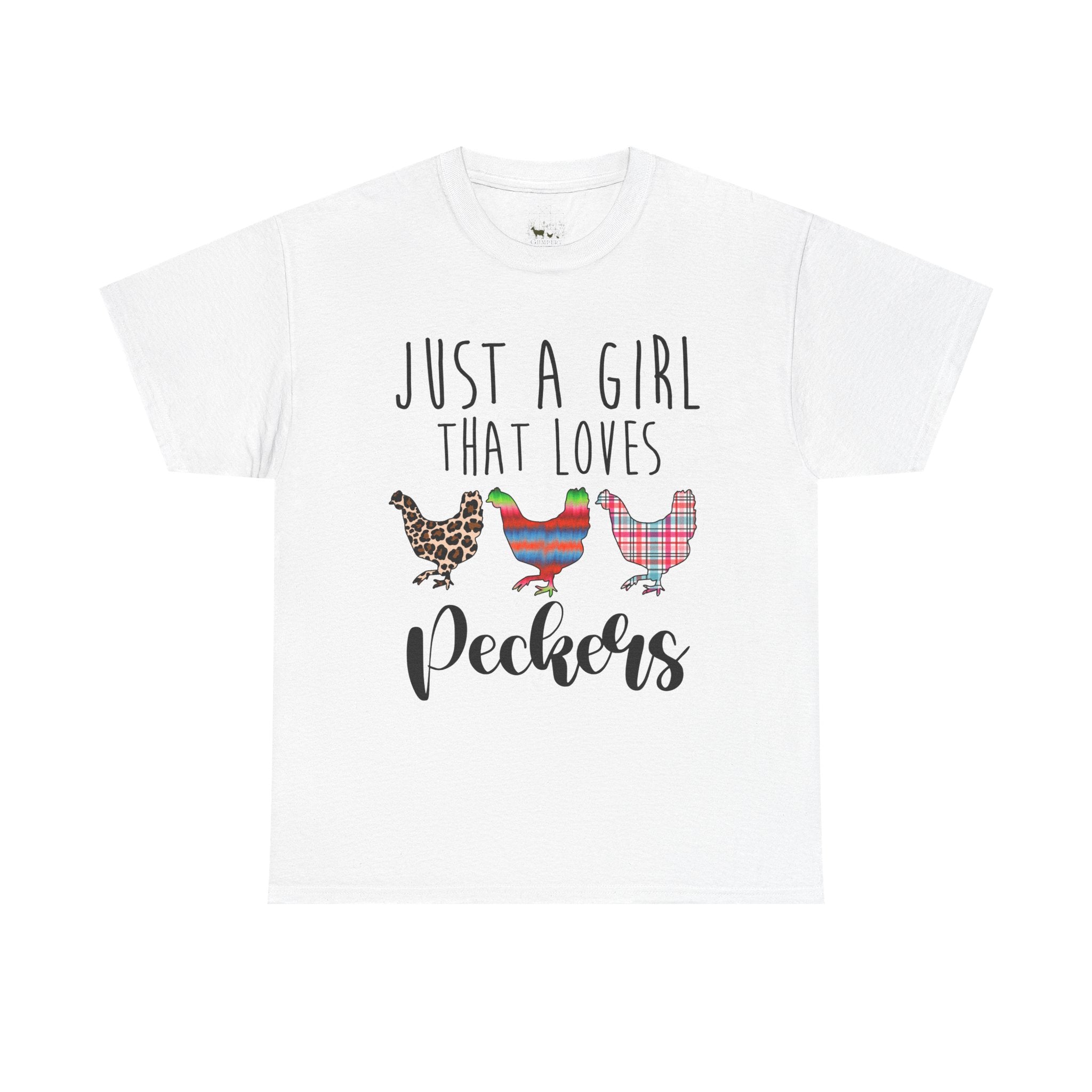 Just a Girl That Loves Peckers T-Shirt – Funny Chicken Mom Tee, Farmhouse Chicken Lover Shirt, Unisex Gildan 5000