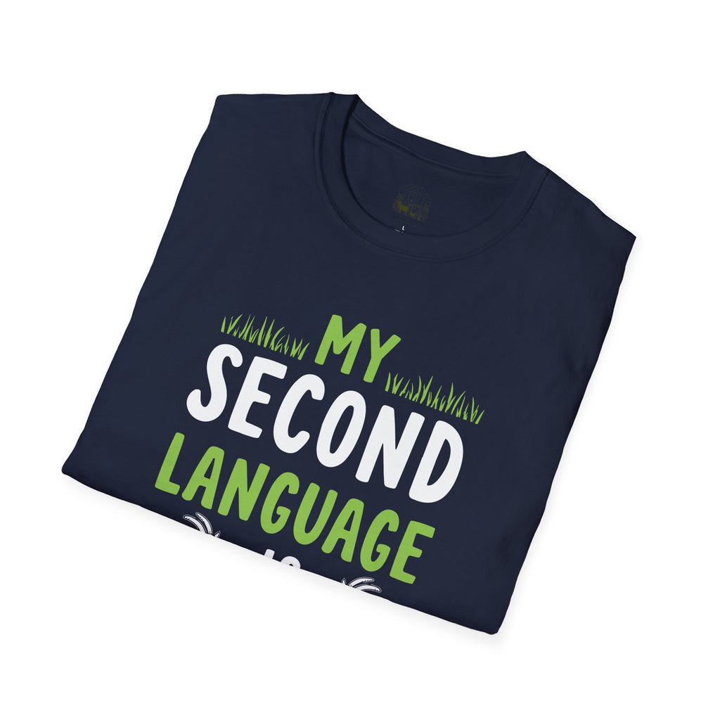 My Second Language Is Goat Funny Unisex T-Shirt | Goat Lover Farm Life Tee