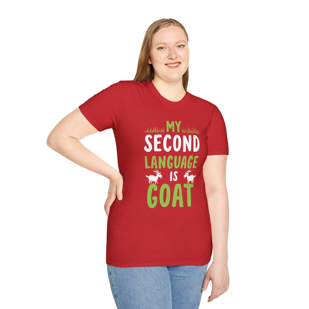 My Second Language Is Goat Funny Unisex T-Shirt | Goat Lover Farm Life Tee