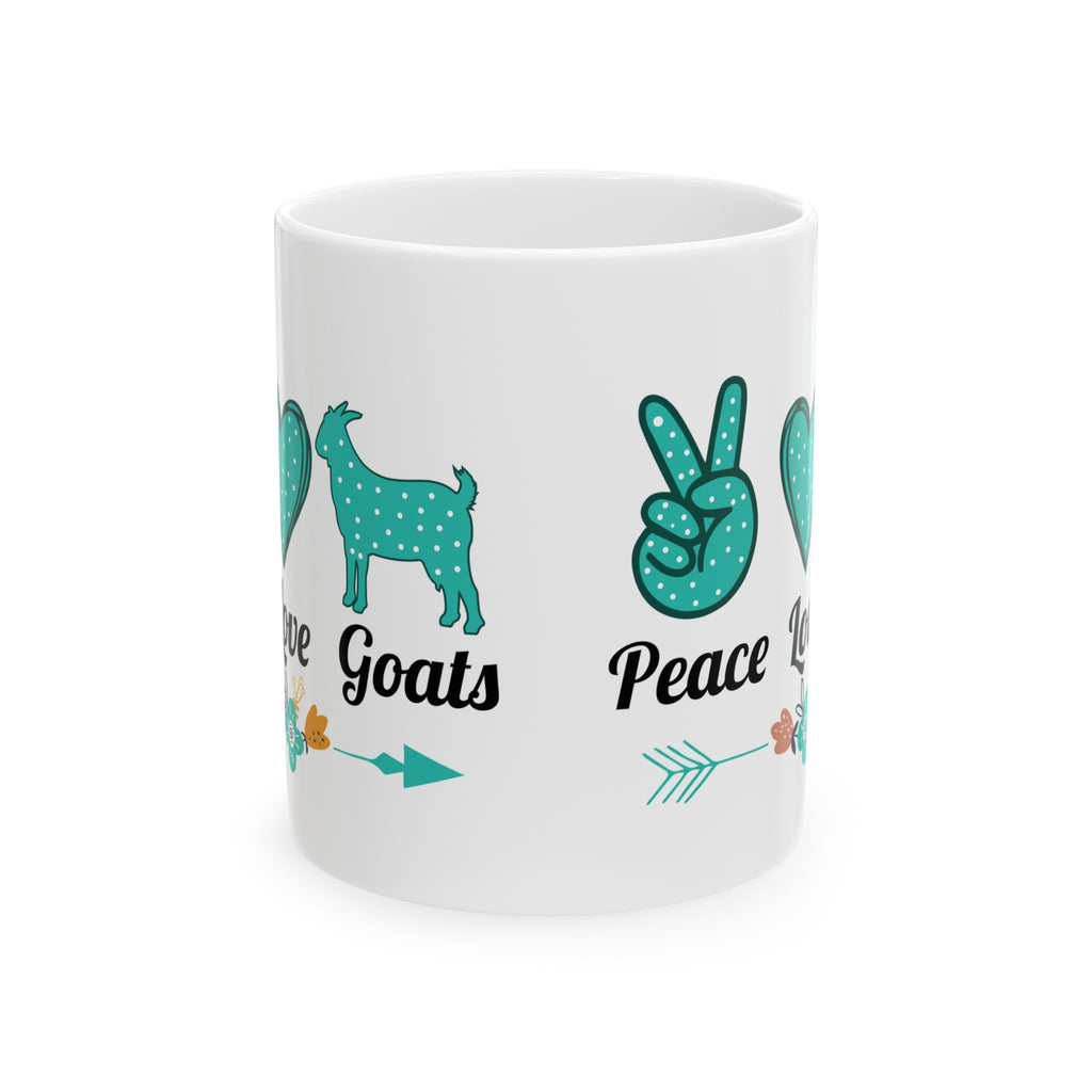 Peace Love Goats Ceramic Mug – Farm Homestead Coffee Cup, Goat Lover Gift, Sustainable Living Mug (11oz, 15oz)