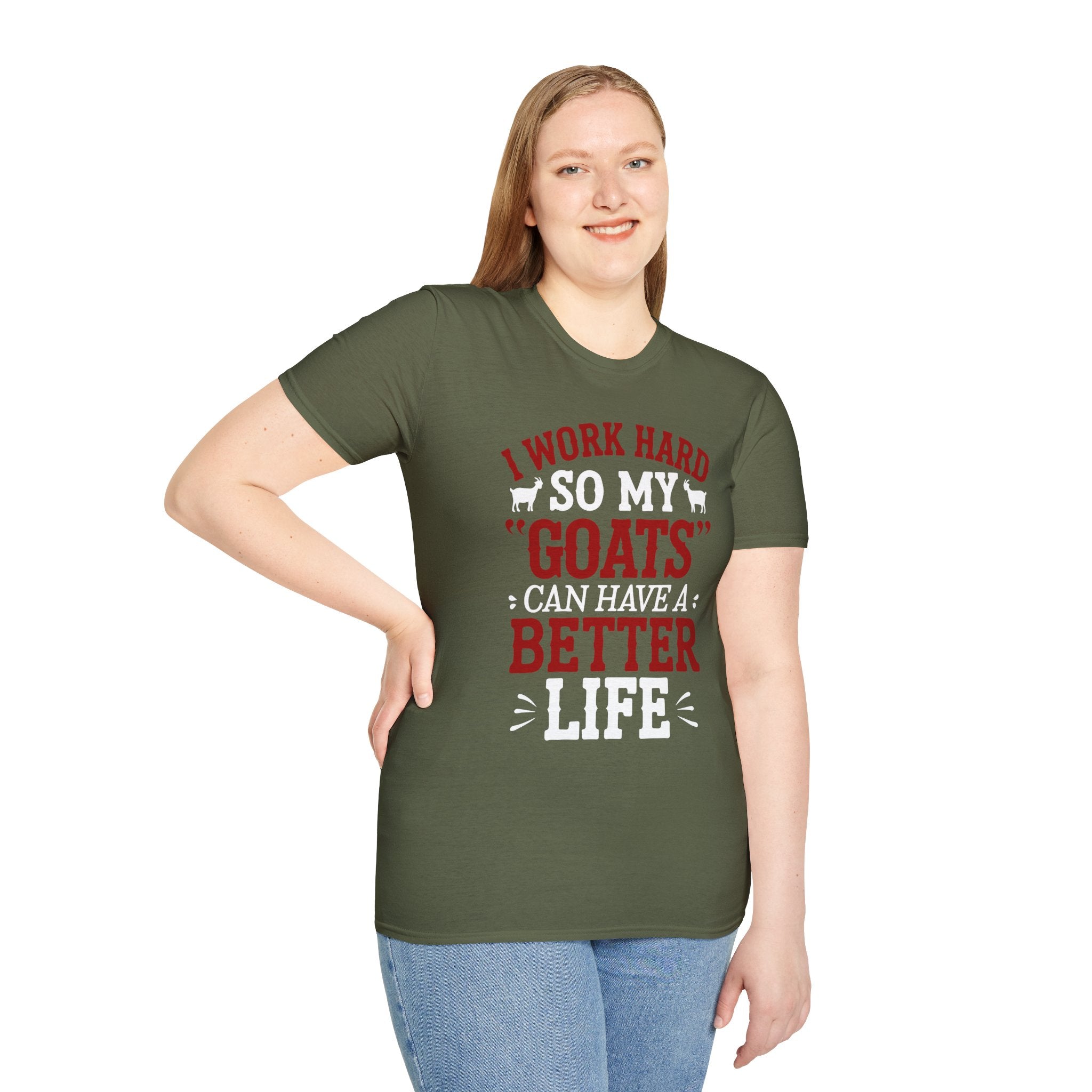 I Work Hard So My Goats Can Have a Better Life Funny Unisex T-Shirt | Goat Lover Farm Life Tee
