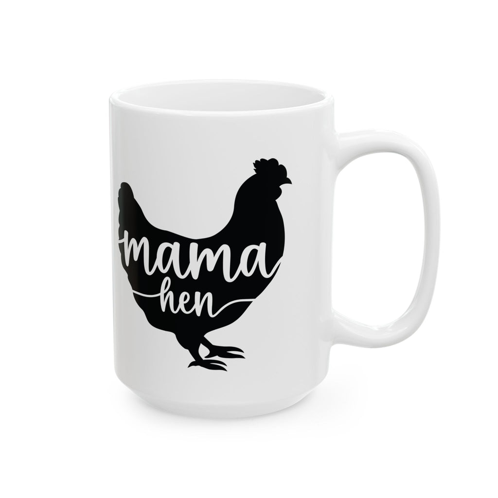 Mama Hen Ceramic Mug – Chicken Mom Coffee Cup, Farm Homestead Mug, Backyard Chicken Lover Gift (11oz, 15oz)