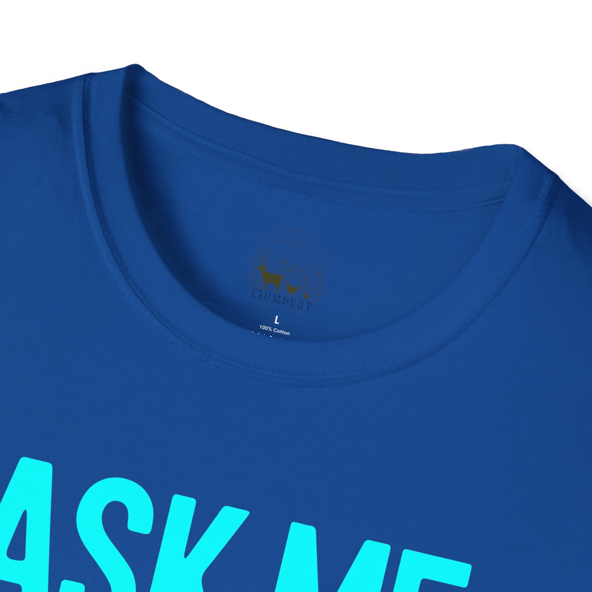 Ask Me About My Goat Funny Unisex T-Shirt | Goat Lover Farm Life Graphic Tee