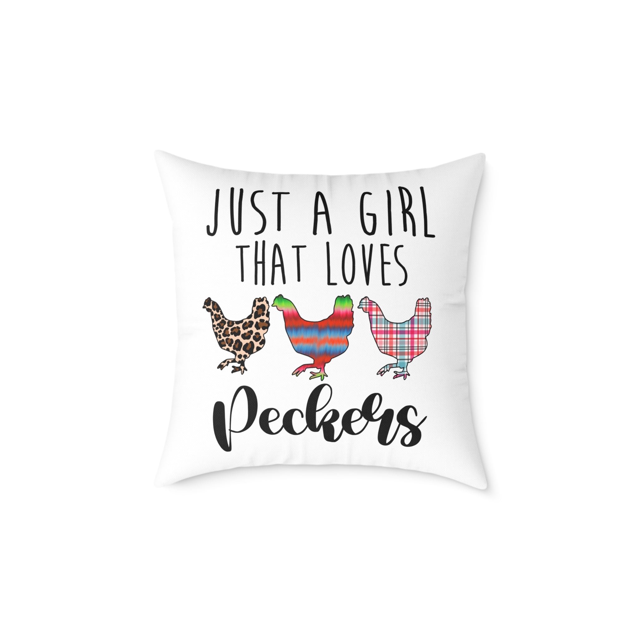 “Just a Girl That Loves Peckers” Throw Pillow – Funny Chicken Farmhouse Decor Cushion, Cute Homestead Accent Pillow