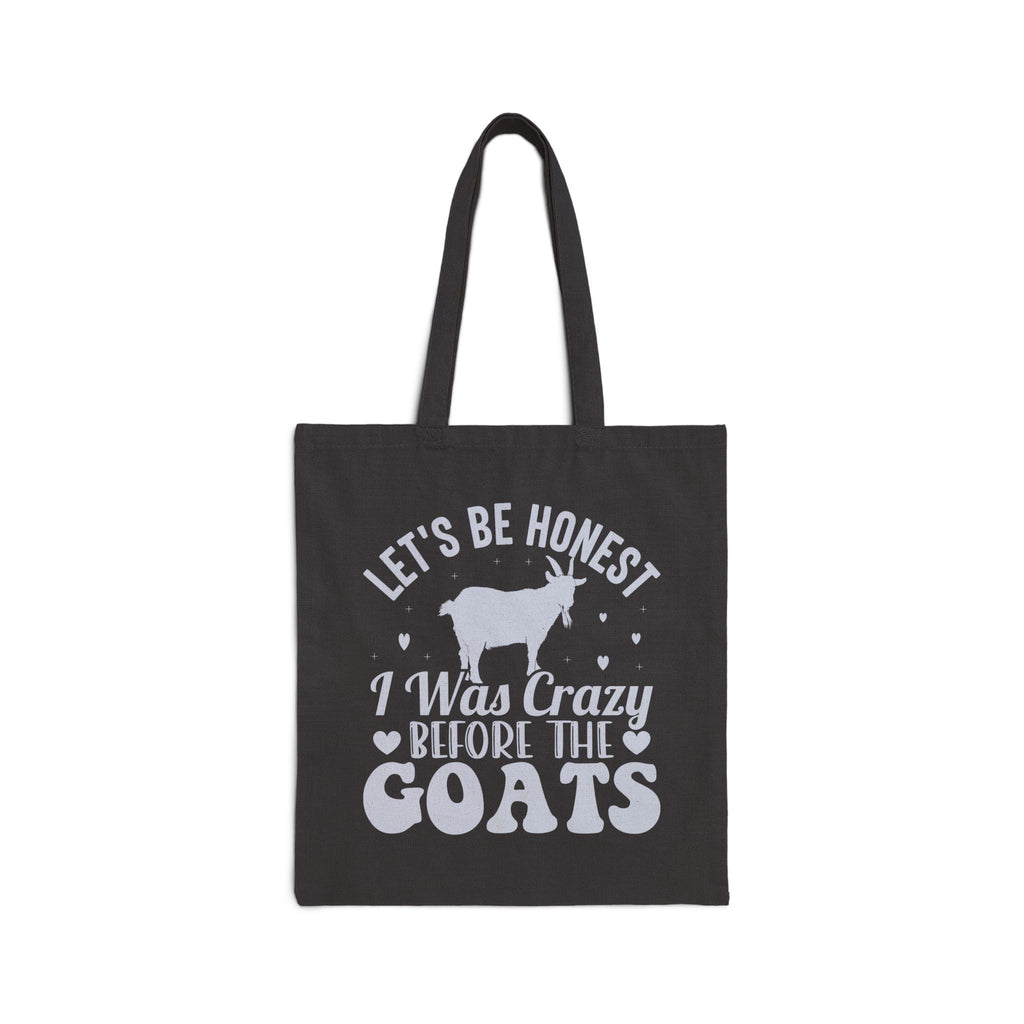 I Was Crazy Before the Goats Canvas Tote Bag – Funny Goat Mom Market Bag, Farmhouse Goat Lover Reusable Tote