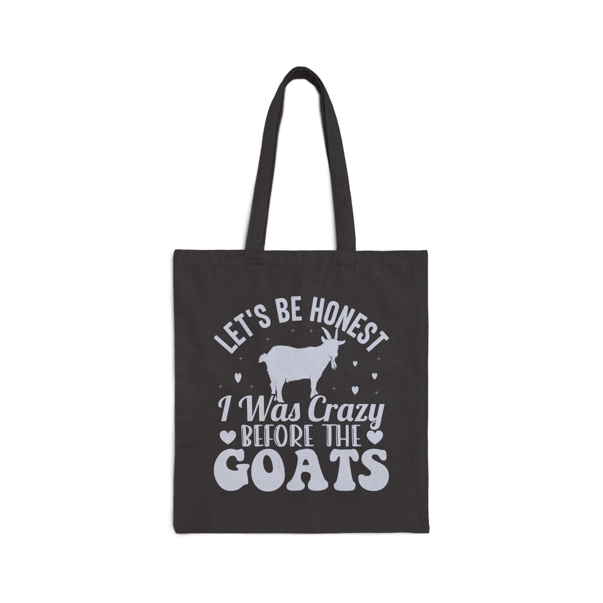 I Was Crazy Before the Goats Canvas Tote Bag – Funny Goat Mom Market Bag, Farmhouse Goat Lover Reusable Tote