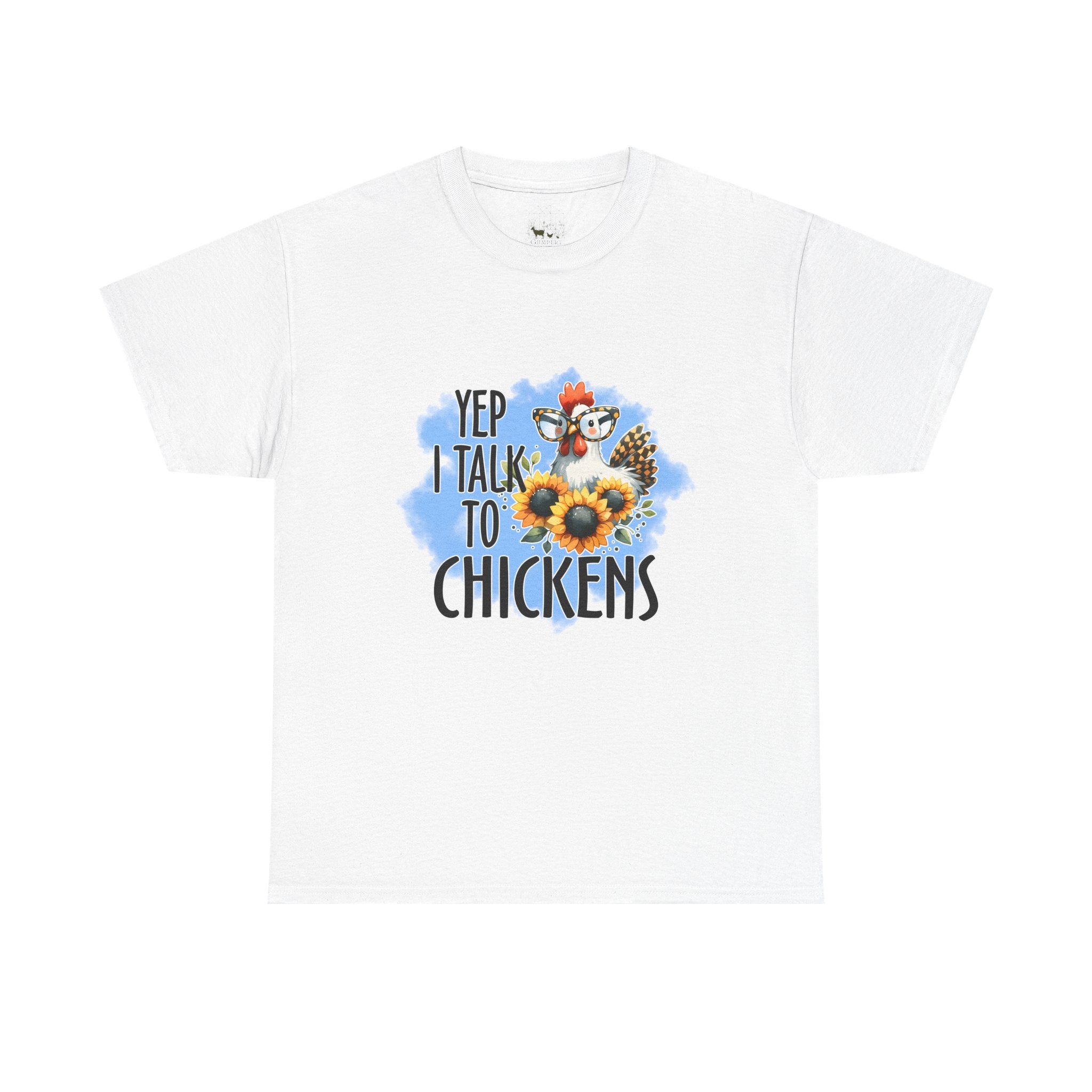 Yep I Talk to Chickens T-Shirt – Funny Chicken Mom Tee, Sunflower Chicken Shirt, Farmhouse Homestead Apparel