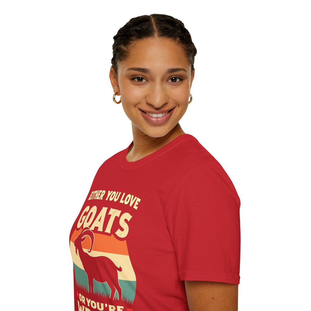 Either You Love Goats Or You’re Wrong Vintage Goat Lover Unisex T-Shirt | Funny Farm Life Tee