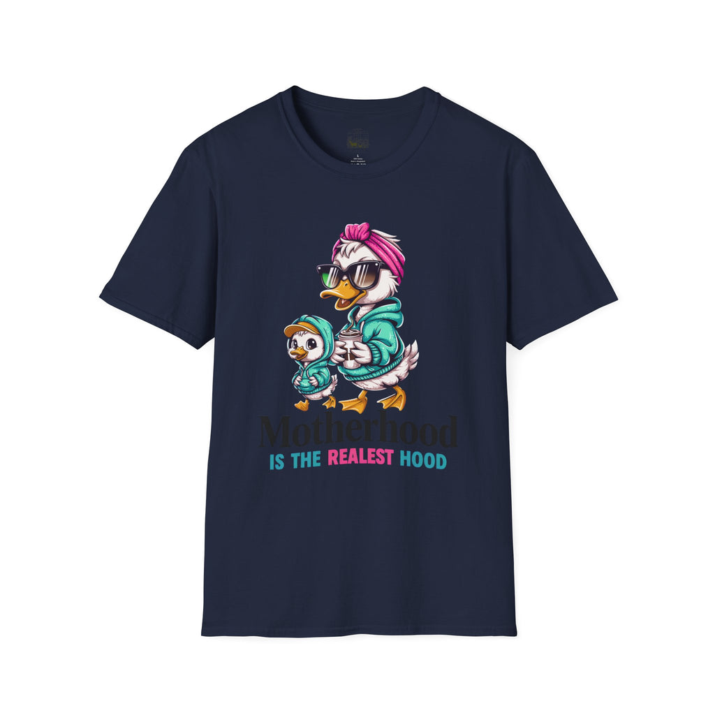Motherhood Is the Realest Hood Cute Duck Mom Unisex T-Shirt | Funny Farm Mom Graphic Tee