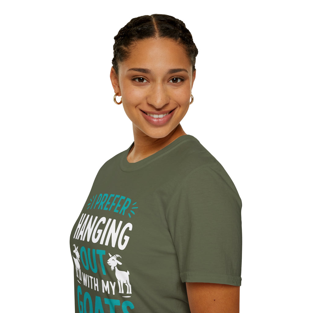 I Prefer Hanging Out With My Goats Funny Unisex T-Shirt | Goat Lover Farm Life Tee
