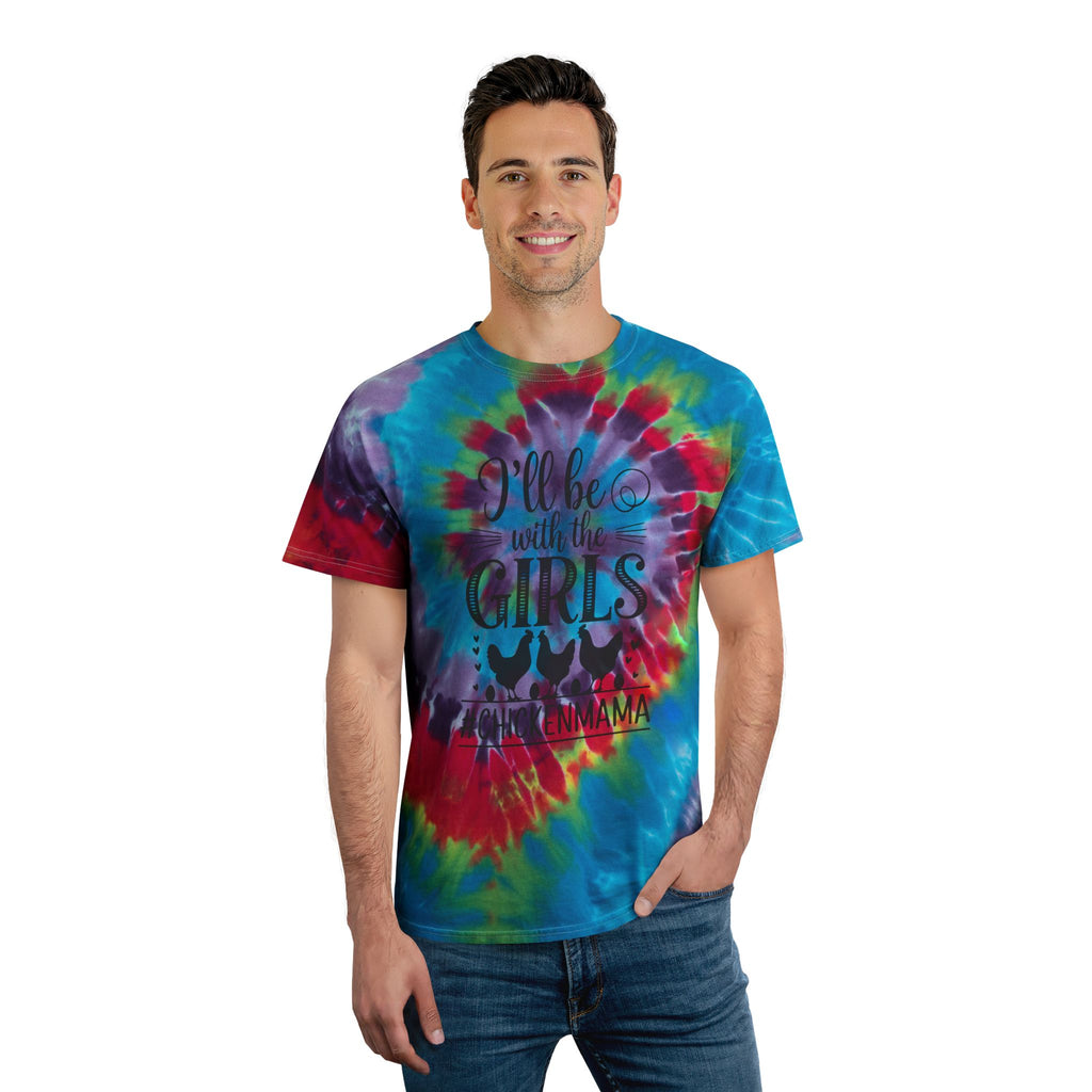 I’ll Be With the Girls Chicken Mama Tie-Dye T-Shirt – Funny Chicken Mom Tee, Farm Girl Shirt, Backyard Chicken Lover Apparel