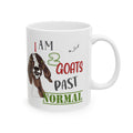 I Am 2 Goats Past Normal Ceramic Mug – Funny Goat Mom Coffee Cup, Farm Homestead Mug (11oz, 15oz)