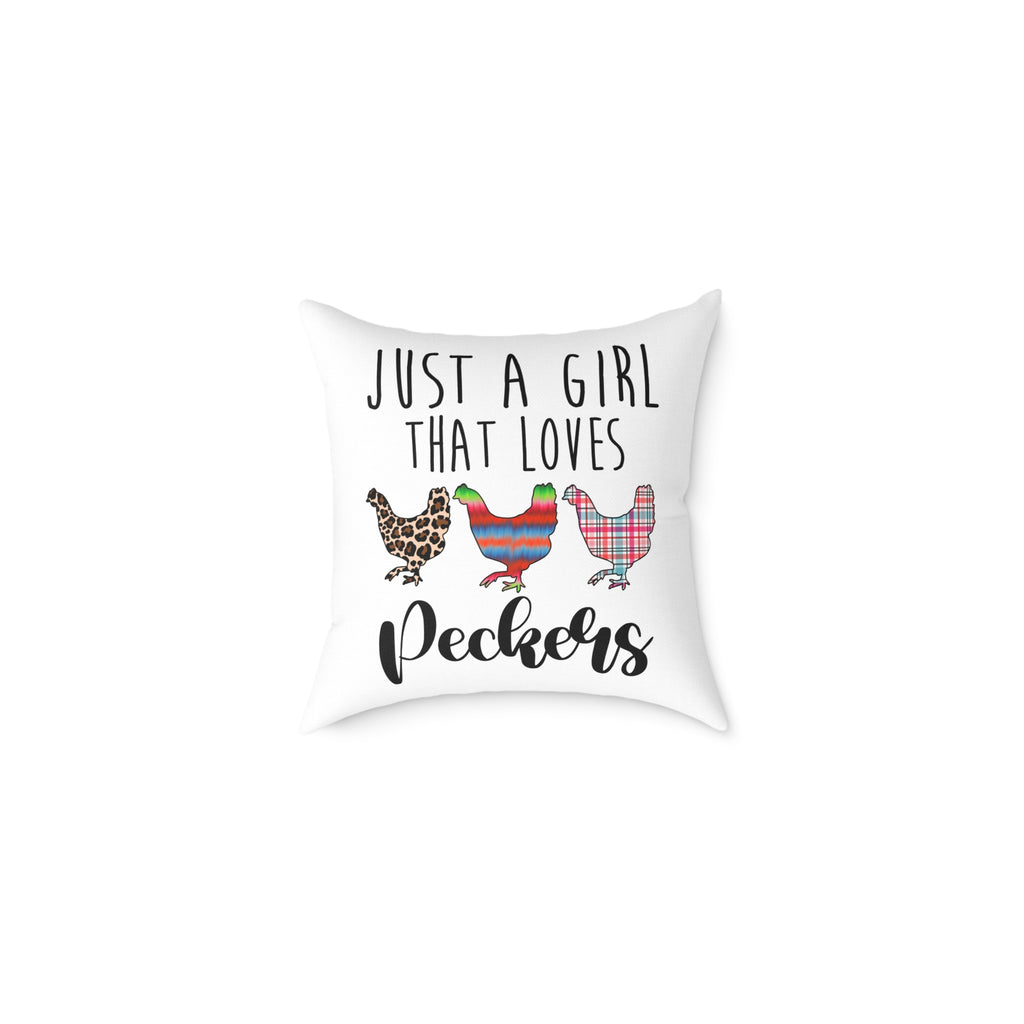 “Just a Girl That Loves Peckers” Throw Pillow – Funny Chicken Farmhouse Decor Cushion, Cute Homestead Accent Pillow