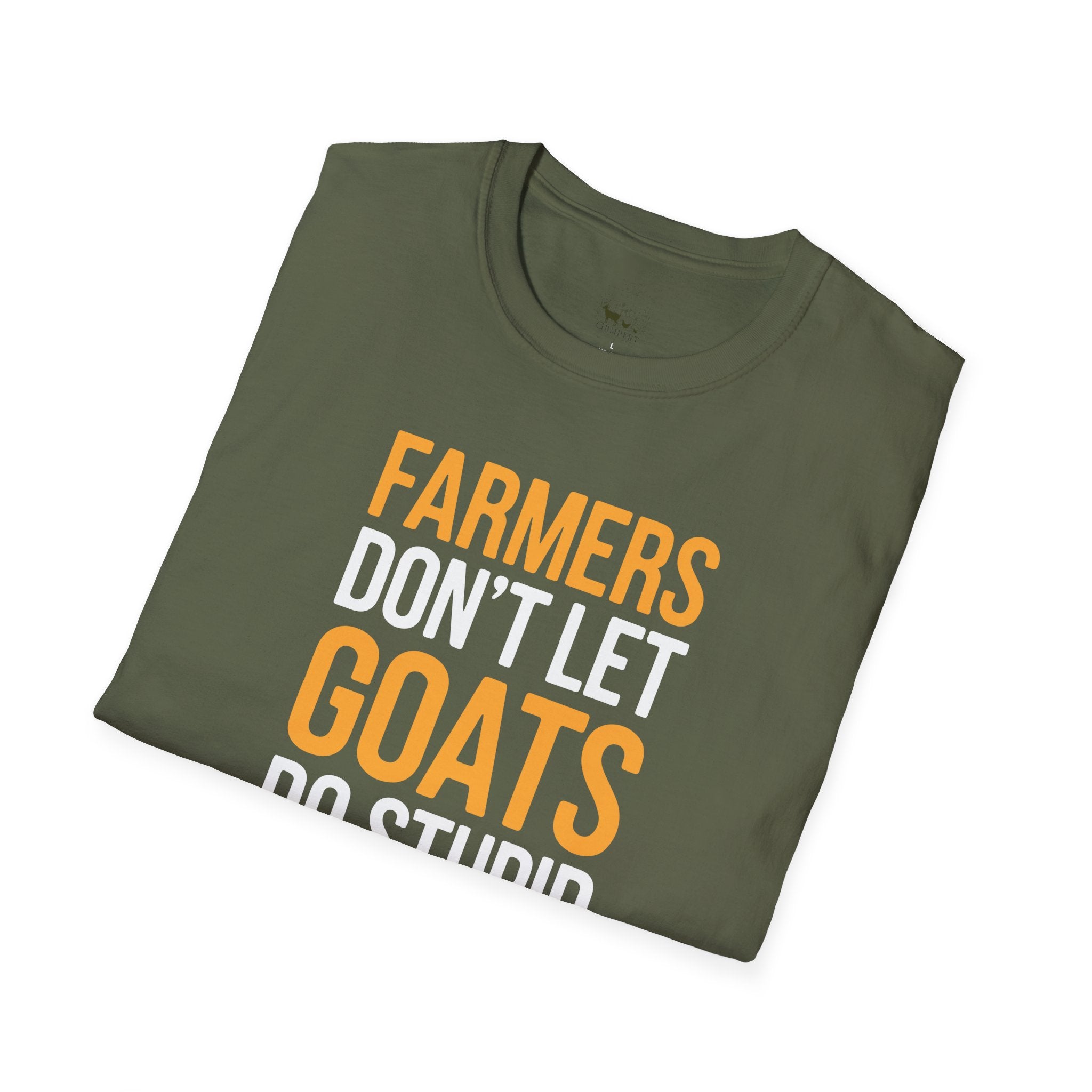 Farmers Don’t Let Goats Do Stupid Things Alone Funny Unisex T-Shirt | Goat Lover Farm Life Tee