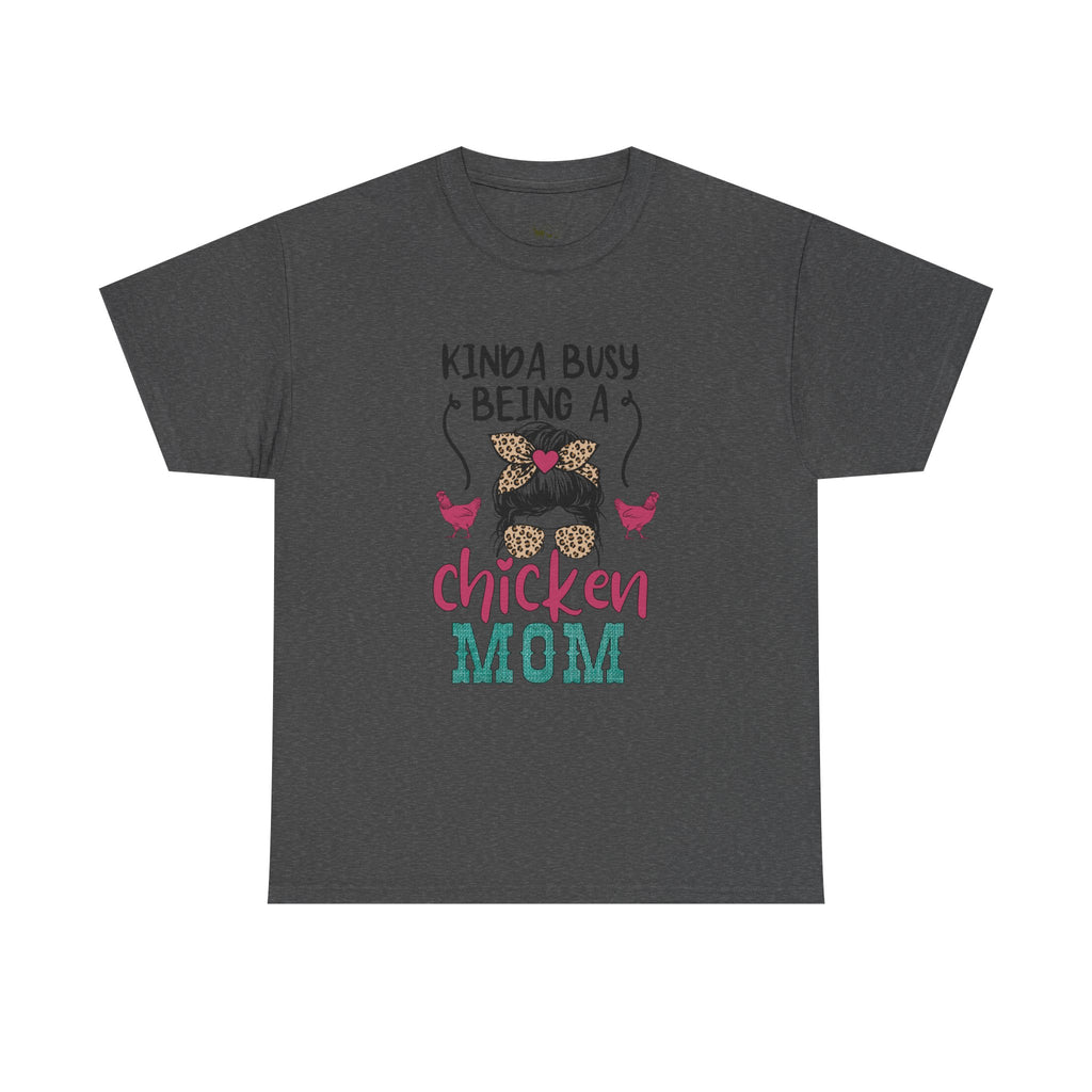 Kinda Busy Being a Chicken Mom T-Shirt – Funny Chicken Mom Shirt, Backyard Chicken Keeper Tee, Farm Life Graphic Shirt, Homestead Apparel Gift