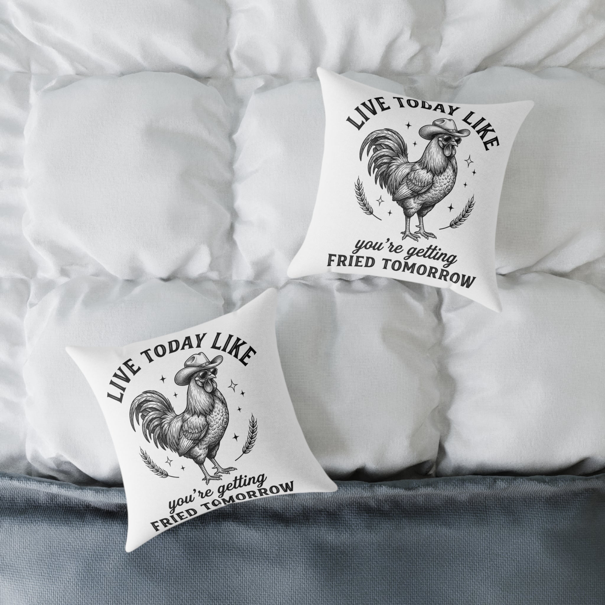 Funny Rooster Throw Pillow – “Live Today Like You’re Getting Fried Tomorrow” Farmhouse Chicken Decor Cushion