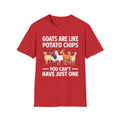 “Goats Are Like Potato Chips – You Can’t Have Just One” Funny Goat Lover Unisex T-Shirt | Farm Life Goat Tee