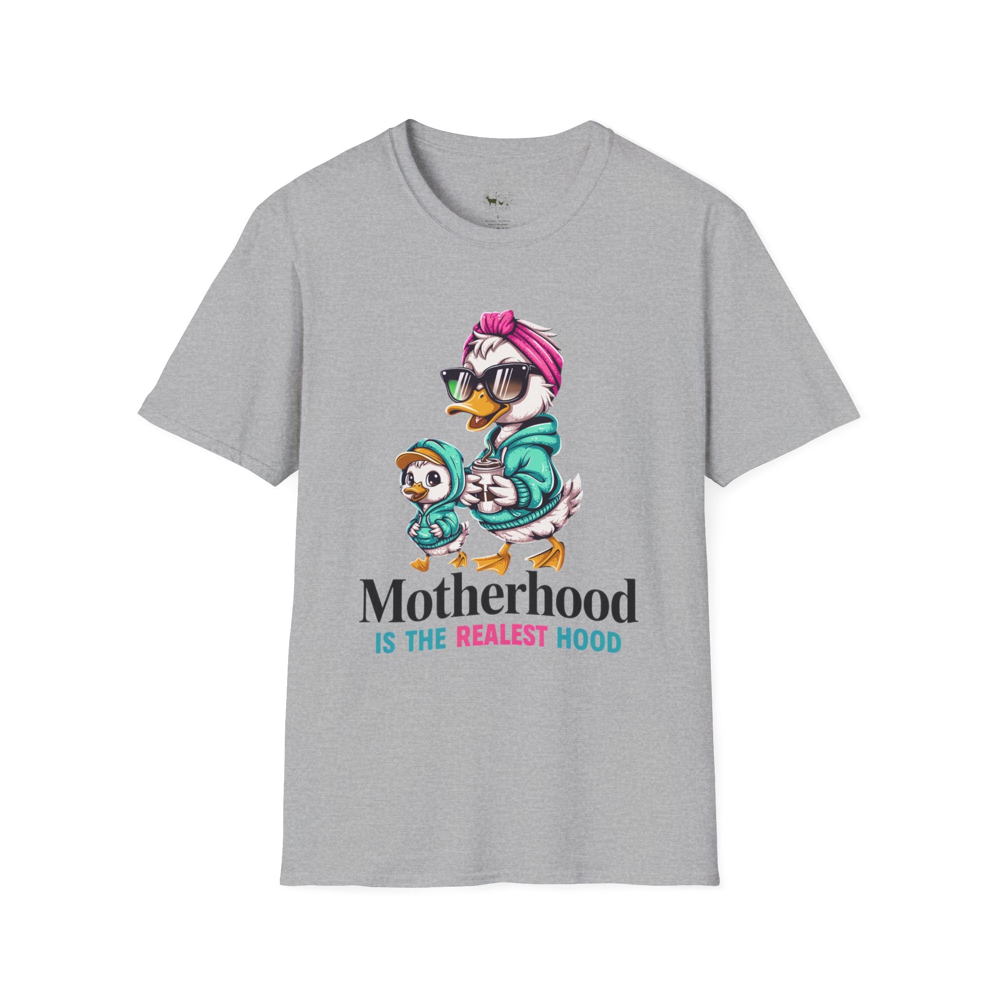 Motherhood Is the Realest Hood Cute Duck Mom Unisex T-Shirt | Funny Farm Mom Graphic Tee