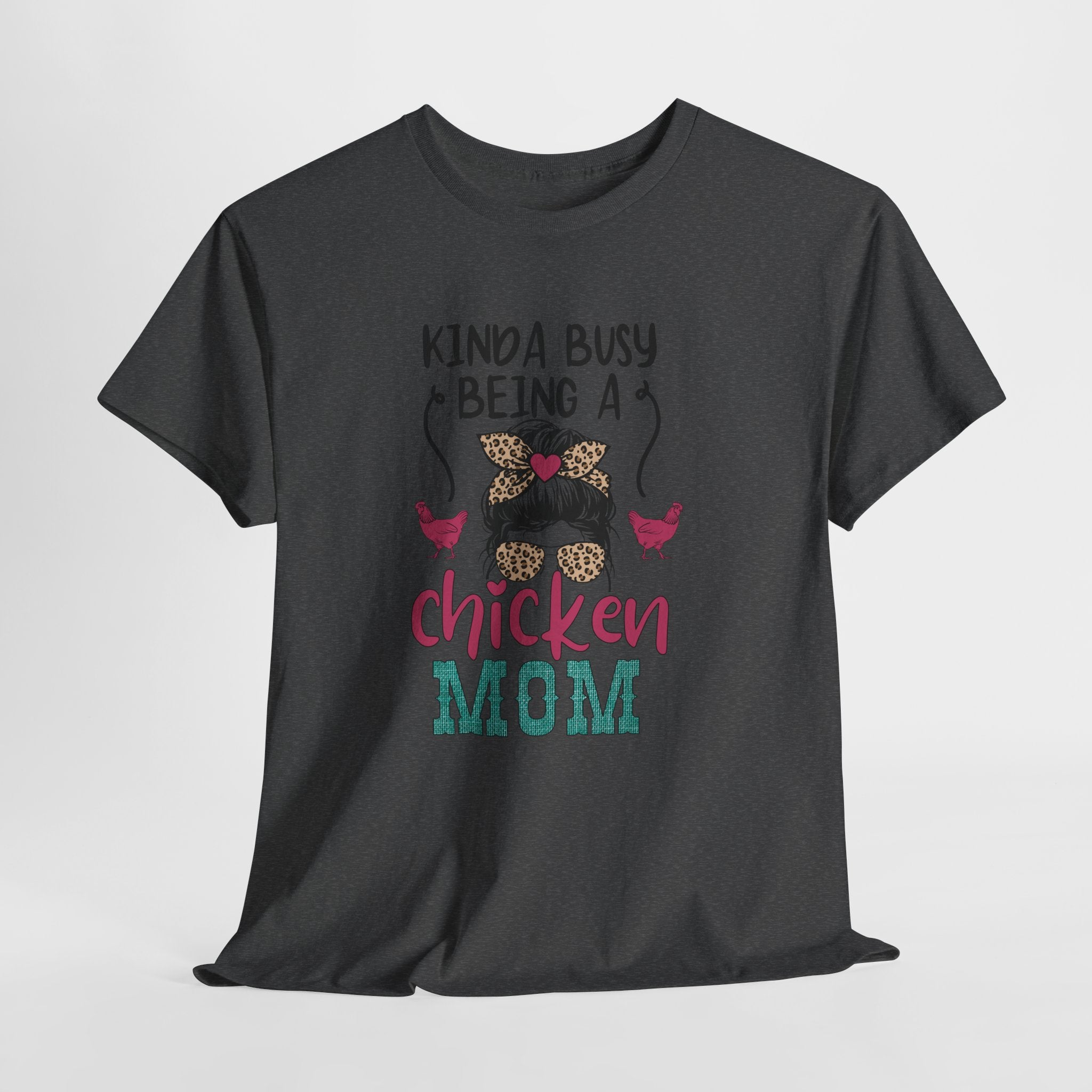 Kinda Busy Being a Chicken Mom T-Shirt – Funny Chicken Mom Shirt, Backyard Chicken Keeper Tee, Farm Life Graphic Shirt, Homestead Apparel Gift