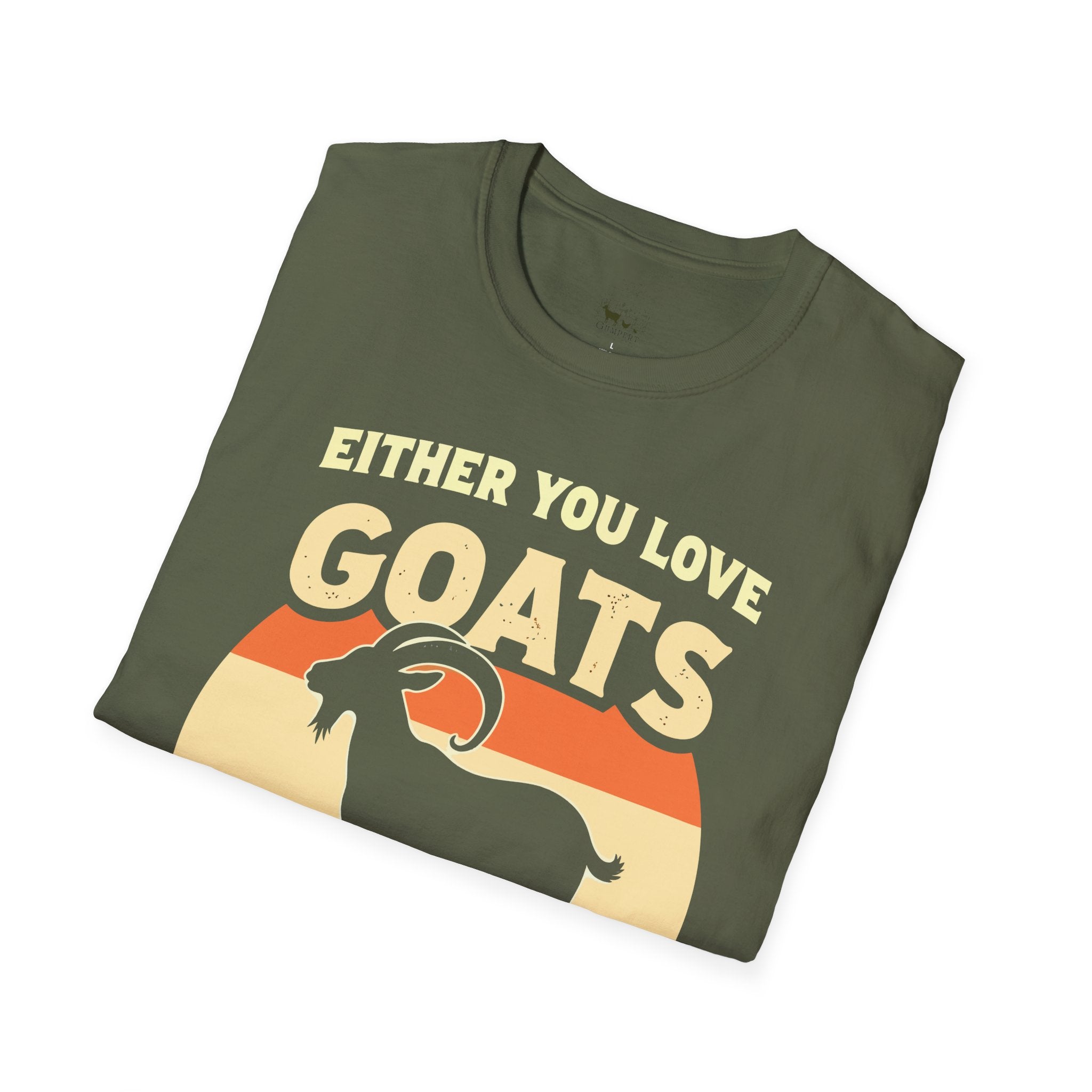 Either You Love Goats Or You’re Wrong Vintage Goat Lover Unisex T-Shirt | Funny Farm Life Tee