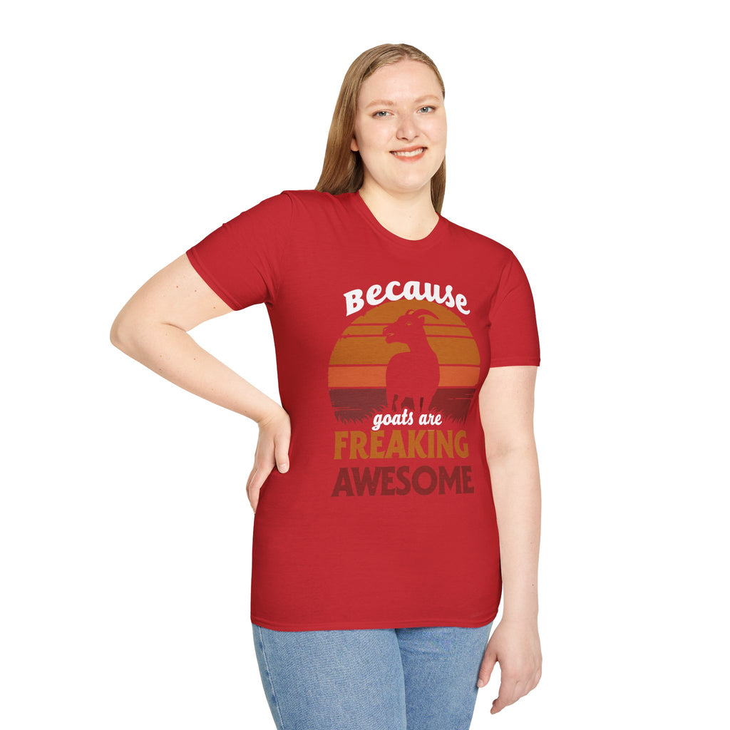 Because Goats Are Freaking Awesome Vintage Unisex T-Shirt | Funny Goat Lover Farm Life Tee