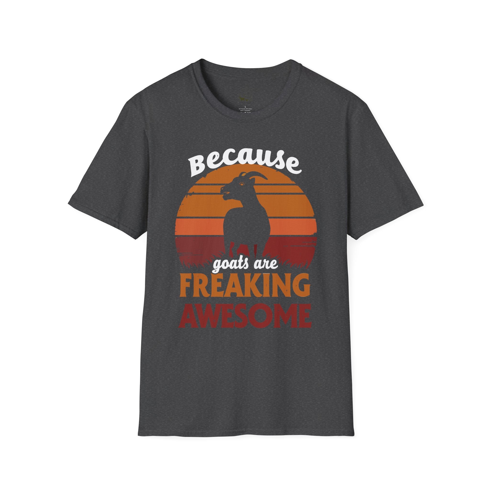 Because Goats Are Freaking Awesome Vintage Unisex T-Shirt | Funny Goat Lover Farm Life Tee