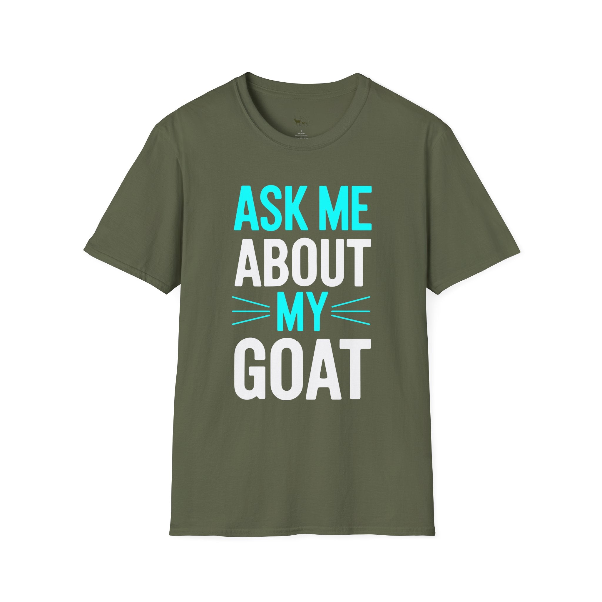 Ask Me About My Goat Funny Unisex T-Shirt | Goat Lover Farm Life Graphic Tee