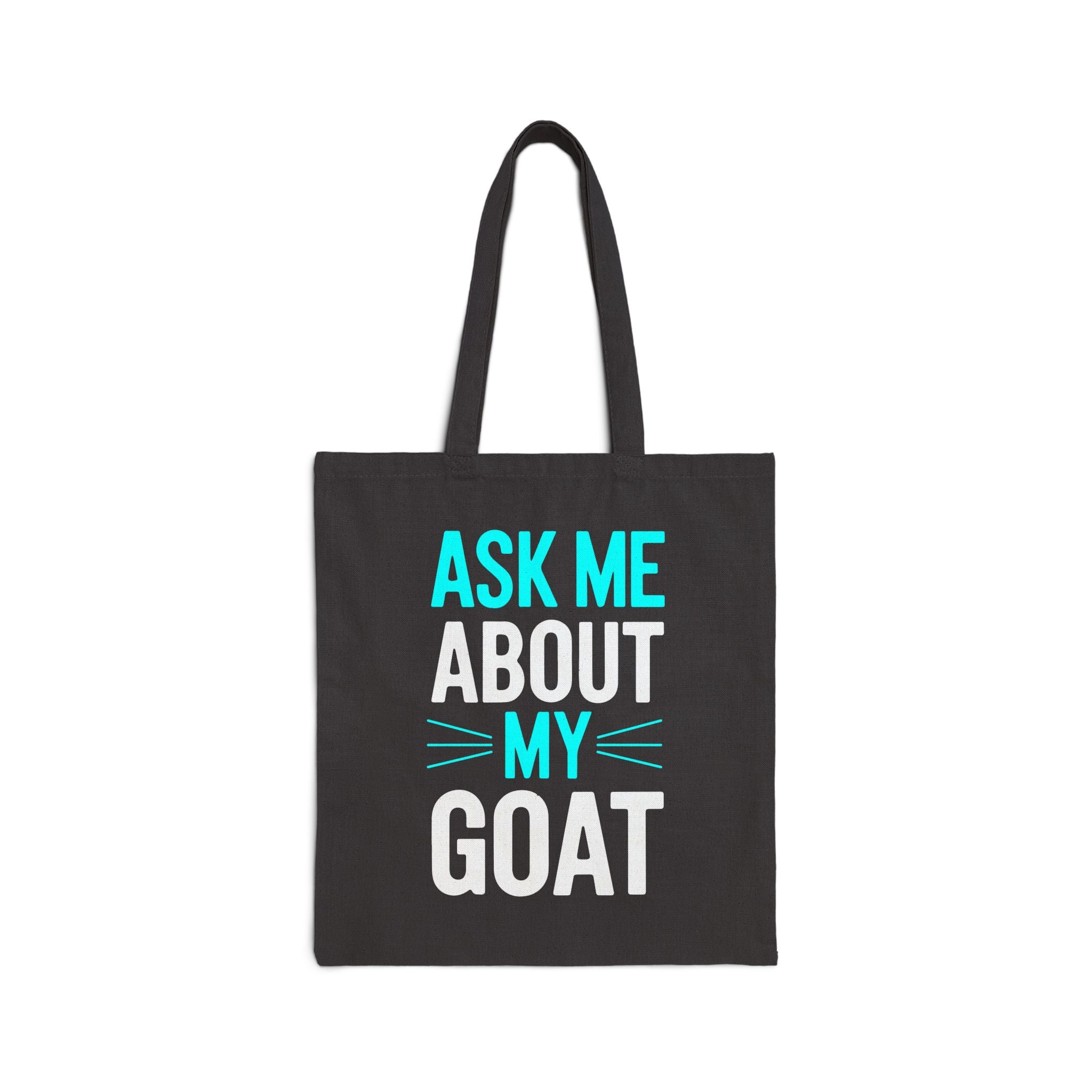 Ask Me About My Goat Tote Bag | Funny Goat Lover Canvas Bag | Goat Mom Gift | Farm Life Tote | Reusable Market Bag | Gumpert Homestead