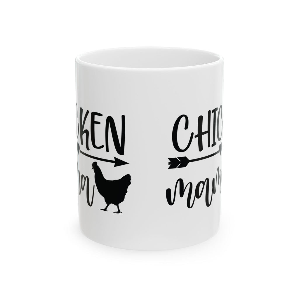 Chicken Mama Ceramic Mug – Farmhouse Chicken Mom Coffee Cup, Backyard Chicken Lover Mug (11oz, 15oz)