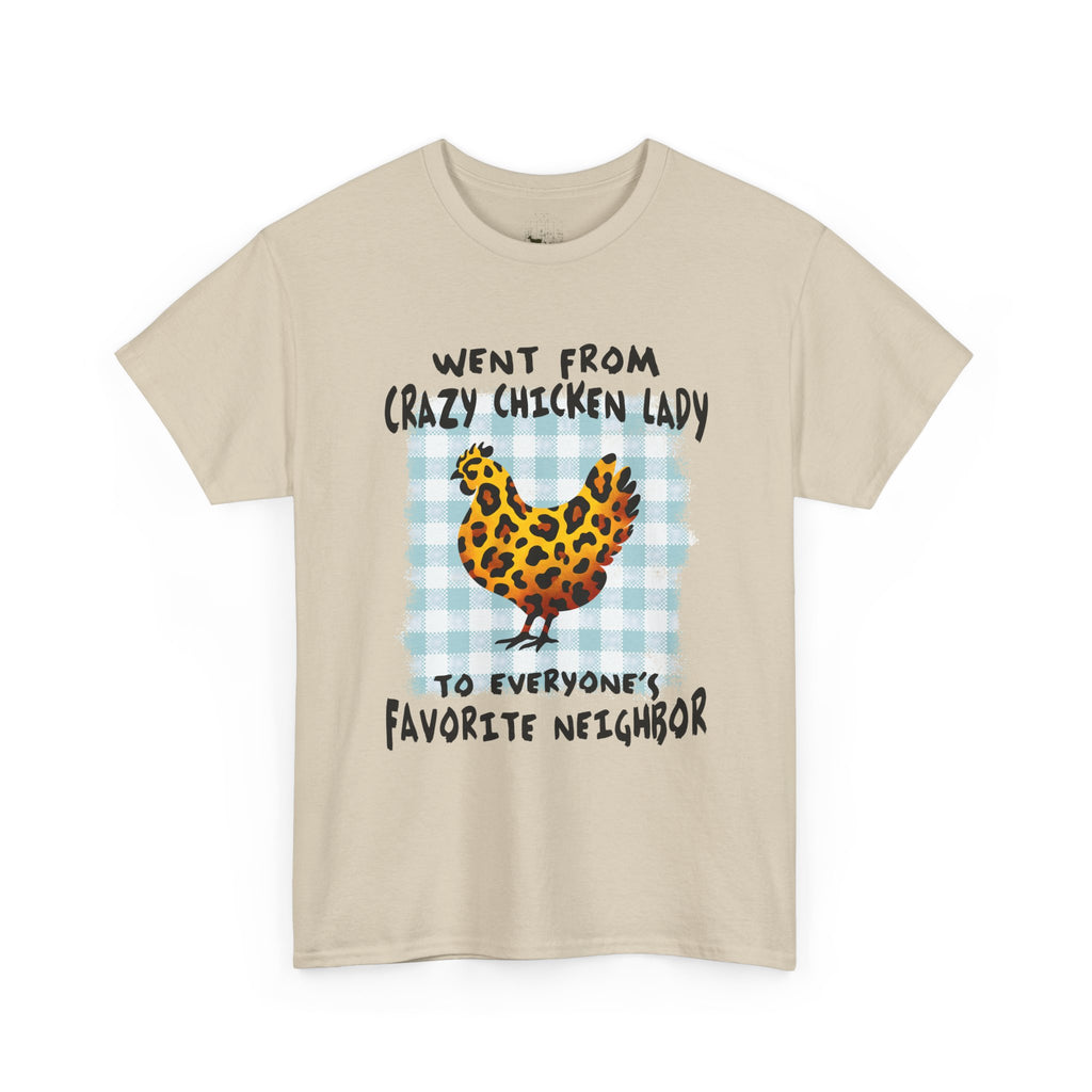 Went From Crazy Chicken Lady T-Shirt – Funny Chicken Mom Tee, Farmhouse Homestead Neighbor Gift Shirt, Unisex Gildan 5000