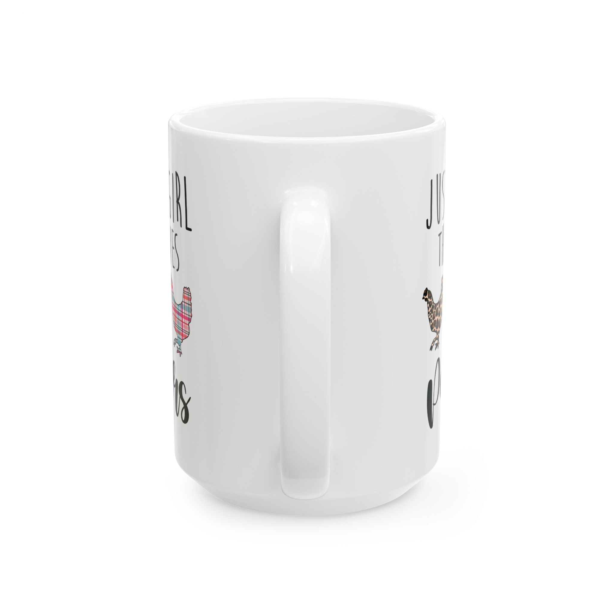 Just a Girl That Loves Peckers Ceramic Mug – Funny Chicken Mom Coffee Cup, Farm Homestead Mug (11oz, 15oz)