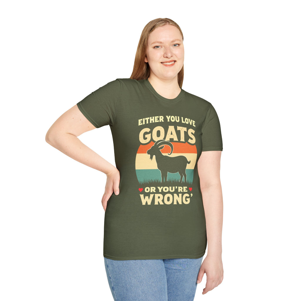 Either You Love Goats Or You’re Wrong Vintage Goat Lover Unisex T-Shirt | Funny Farm Life Tee