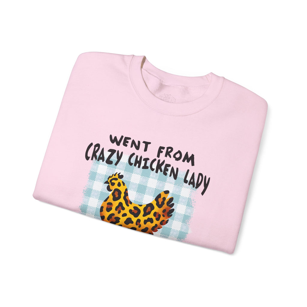 Went From Crazy Chicken Lady Sweatshirt – Funny Chicken Mom Crewneck, Farmhouse Homestead Neighbor Gift Pullover
