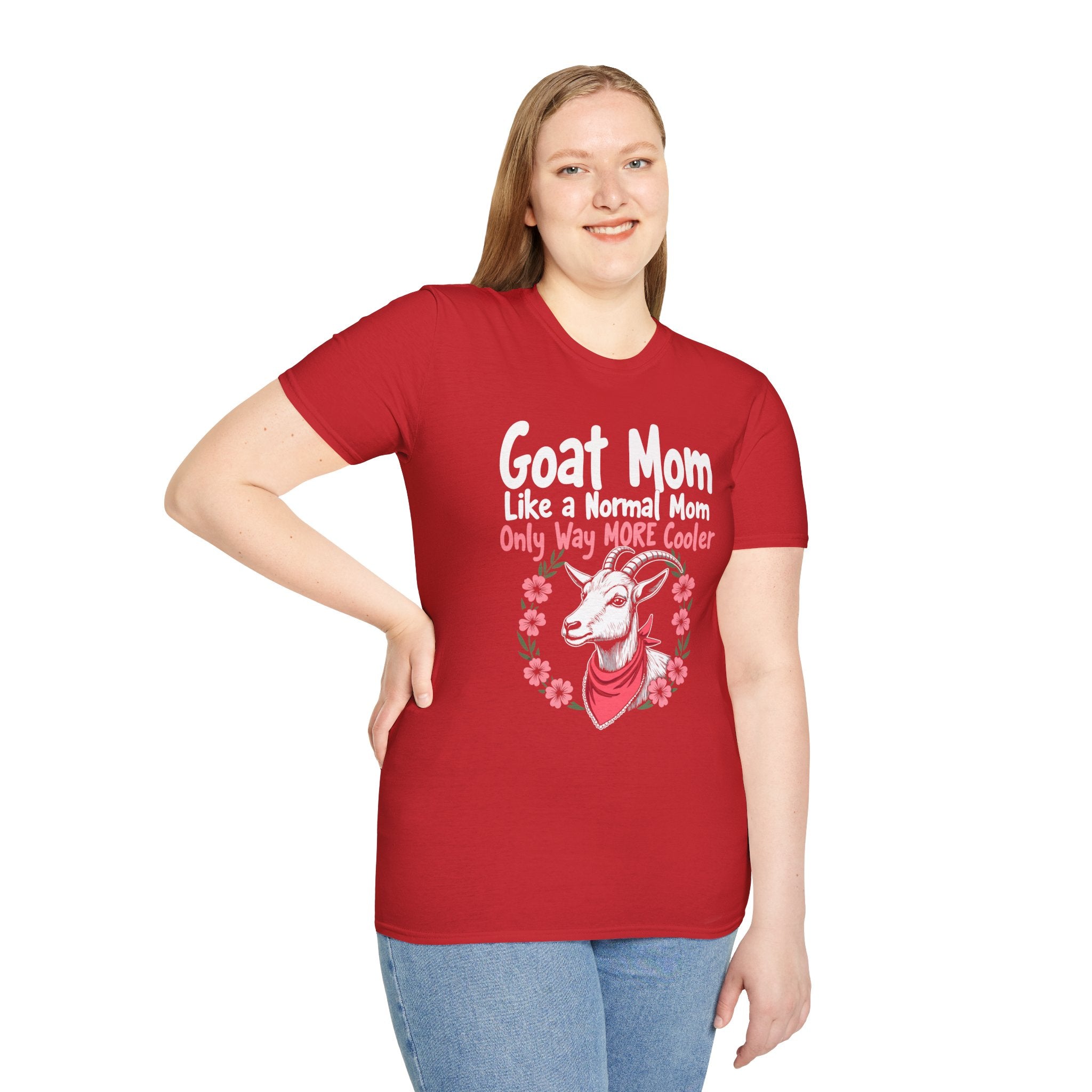 Goat Mom Like a Normal Mom Only Way More Cooler Unisex T-Shirt | Funny Goat Mom Farm Shirt