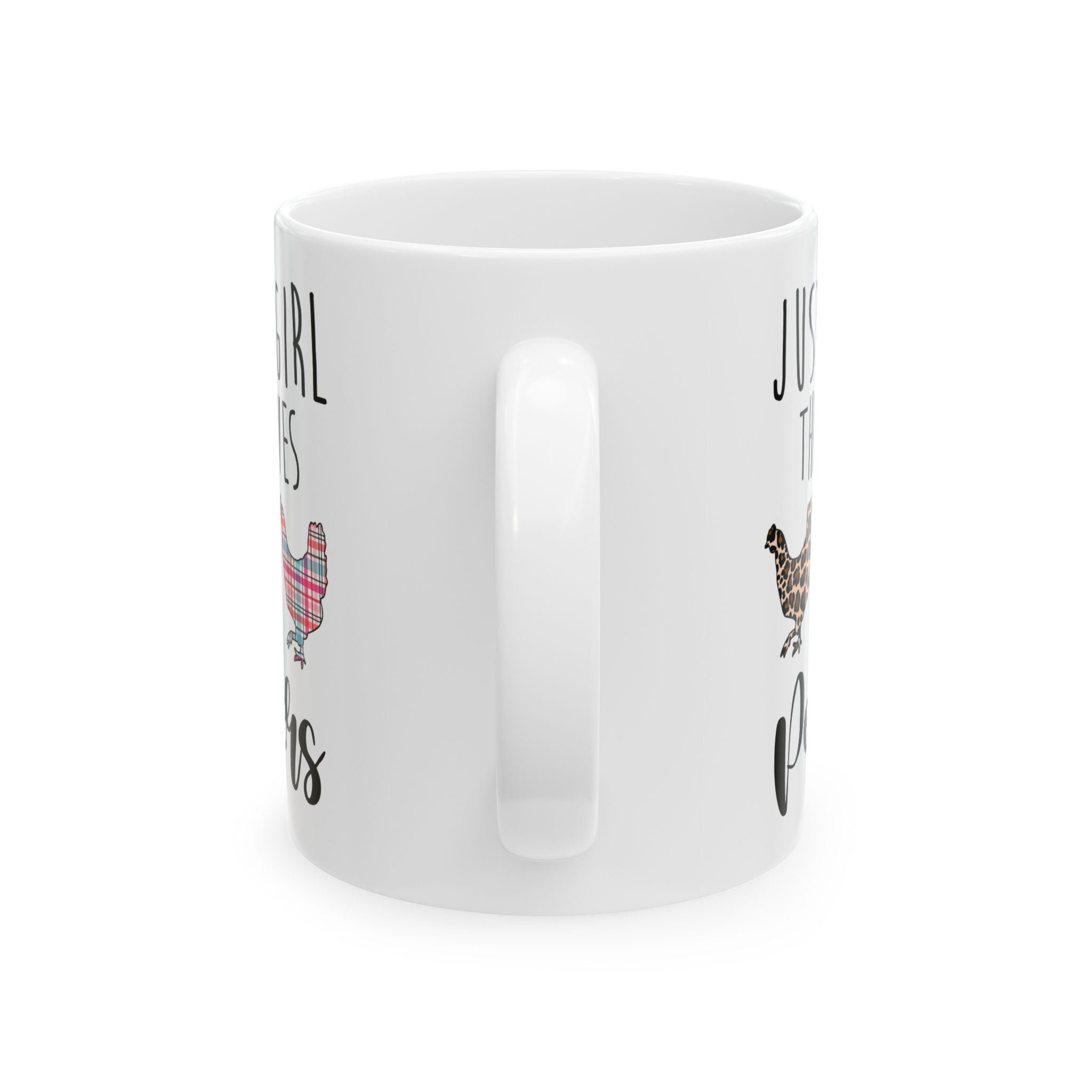 Just a Girl That Loves Peckers Ceramic Mug – Funny Chicken Mom Coffee Cup, Farm Homestead Mug (11oz, 15oz)