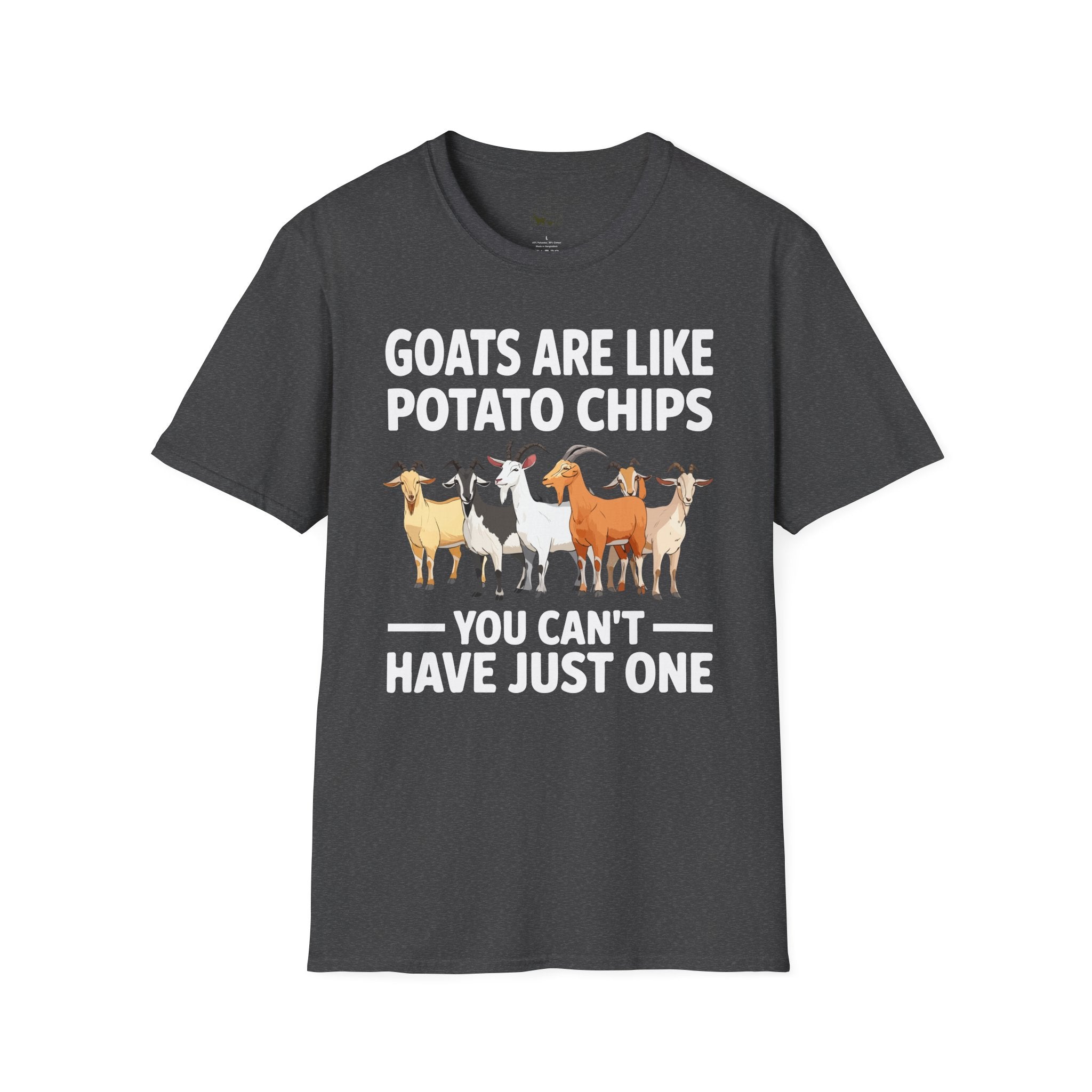 “Goats Are Like Potato Chips – You Can’t Have Just One” Funny Goat Lover Unisex T-Shirt | Farm Life Goat Tee