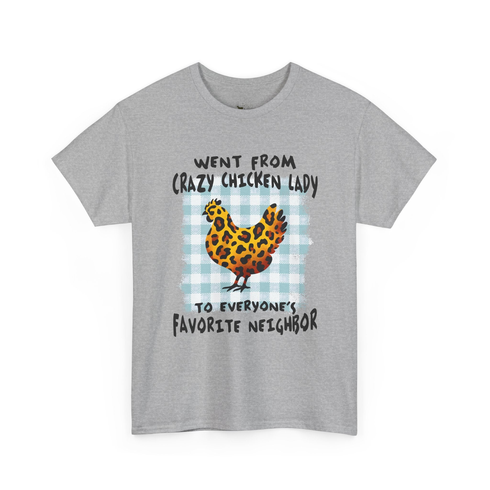 Went From Crazy Chicken Lady T-Shirt – Funny Chicken Mom Tee, Farmhouse Homestead Neighbor Gift Shirt, Unisex Gildan 5000