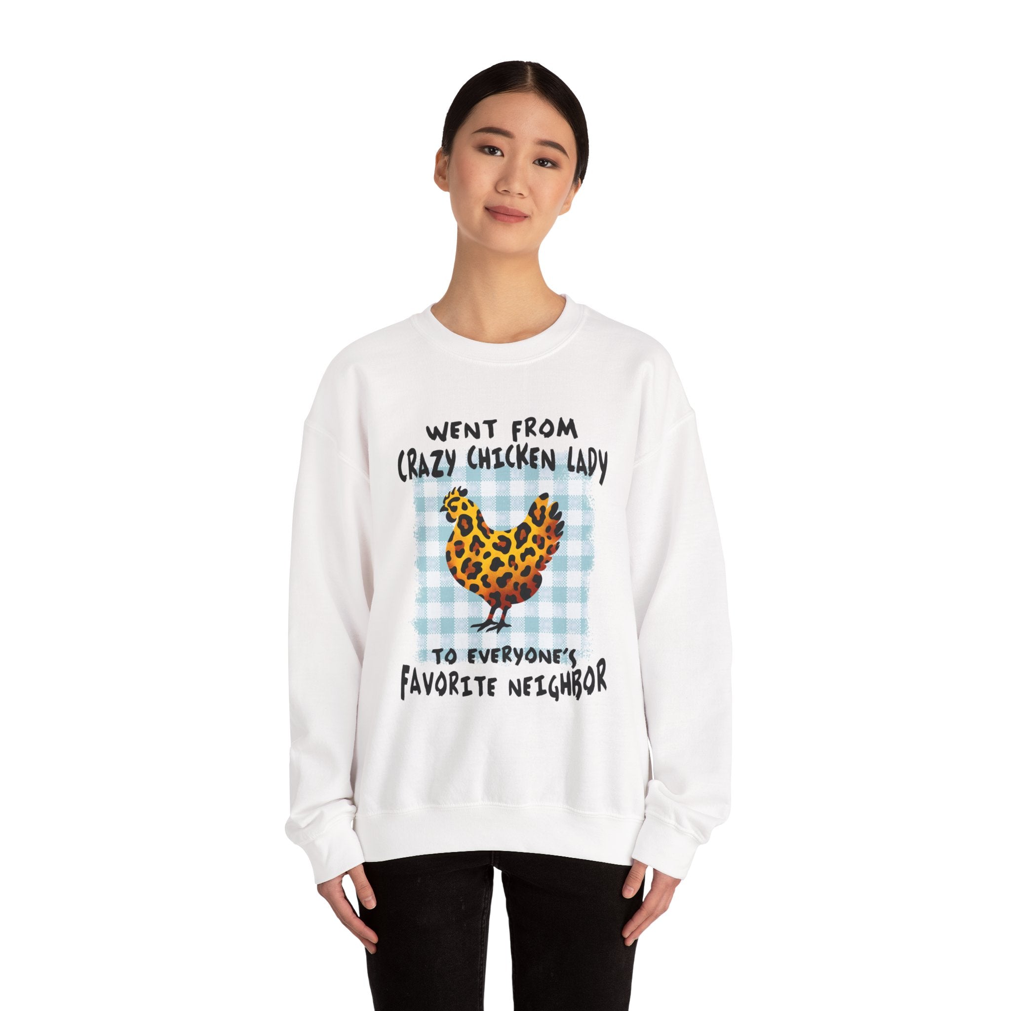 Went From Crazy Chicken Lady Sweatshirt – Funny Chicken Mom Crewneck, Farmhouse Homestead Neighbor Gift Pullover