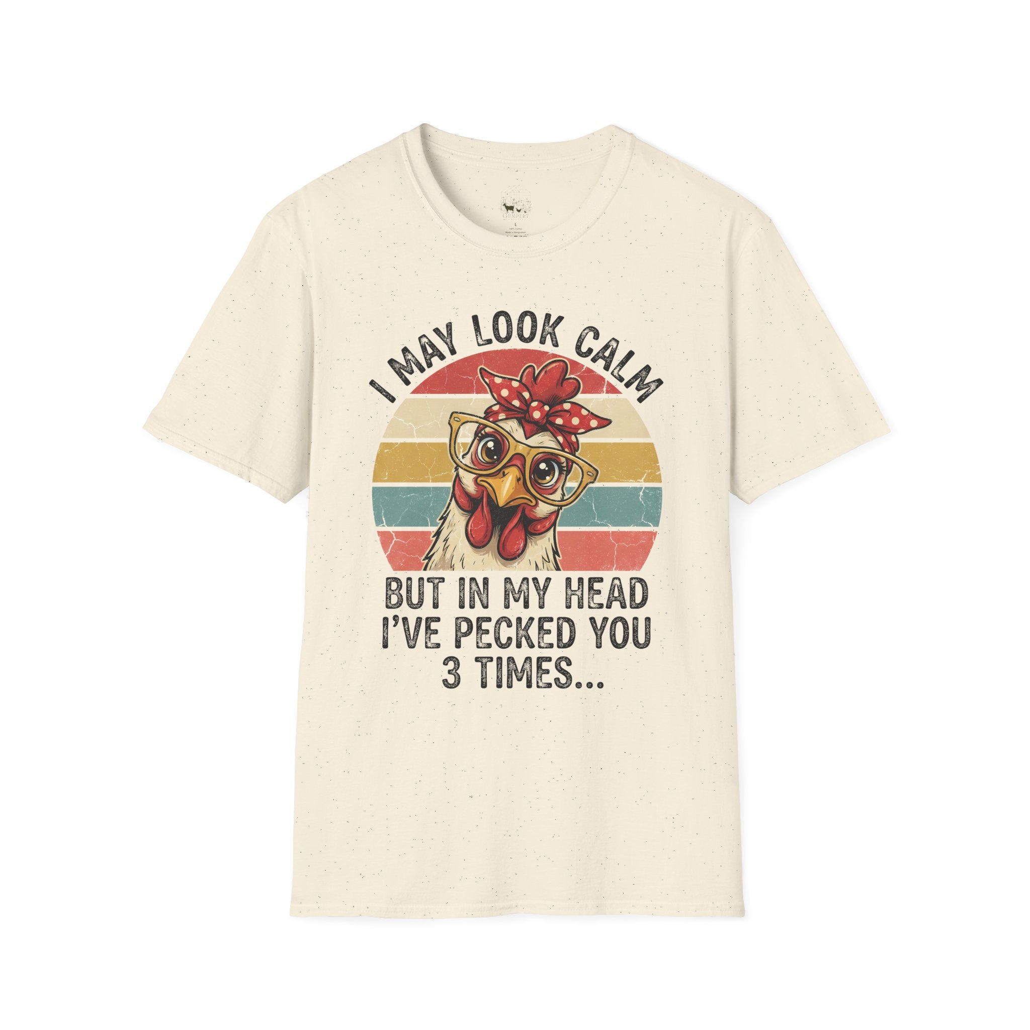 I May Look Calm But In My Head I’ve Pecked You 3 Times Funny Chicken Unisex T-Shirt | Farm Life Hen Lover Tee
