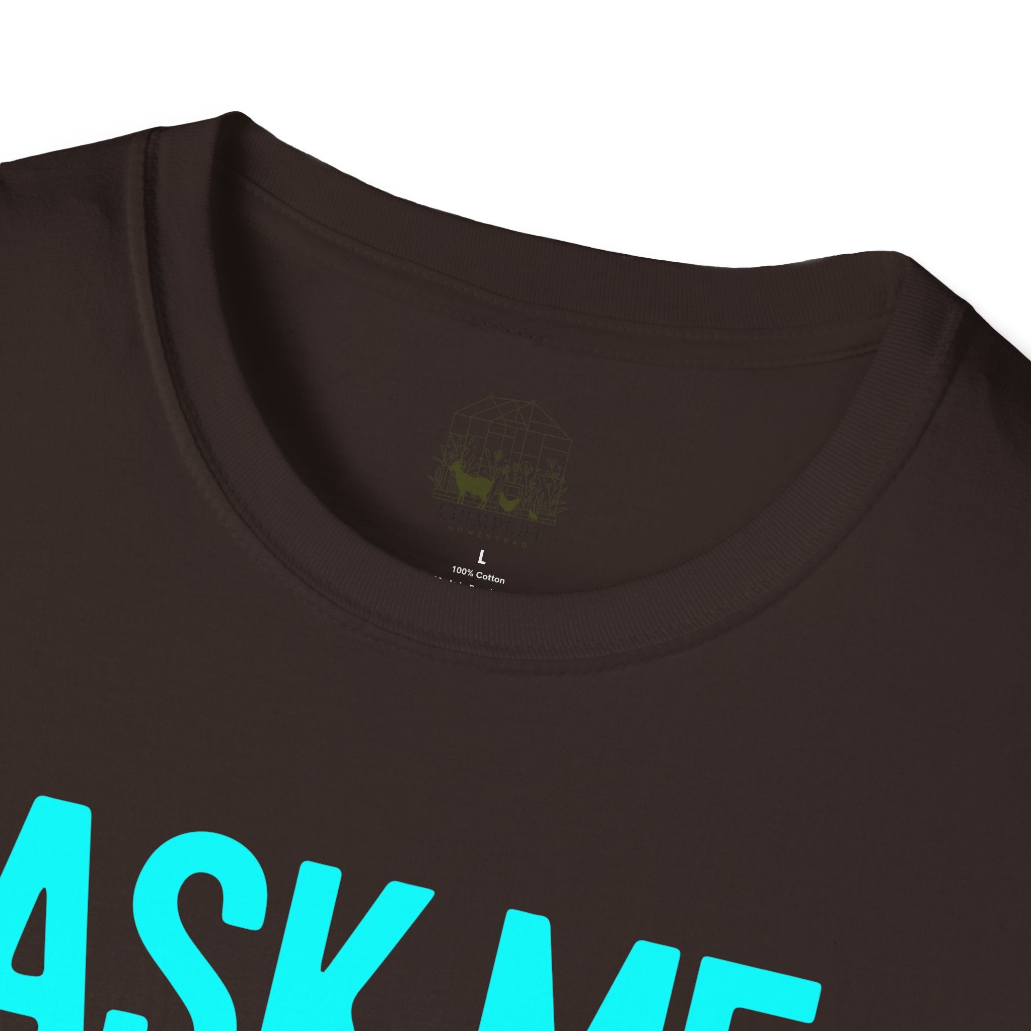 Ask Me About My Goat Funny Unisex T-Shirt | Goat Lover Farm Life Graphic Tee