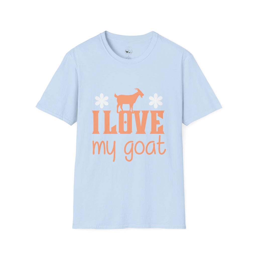 I Love My Goat Cute Unisex T-Shirt | Goat Lover Farm Life Graphic Tee