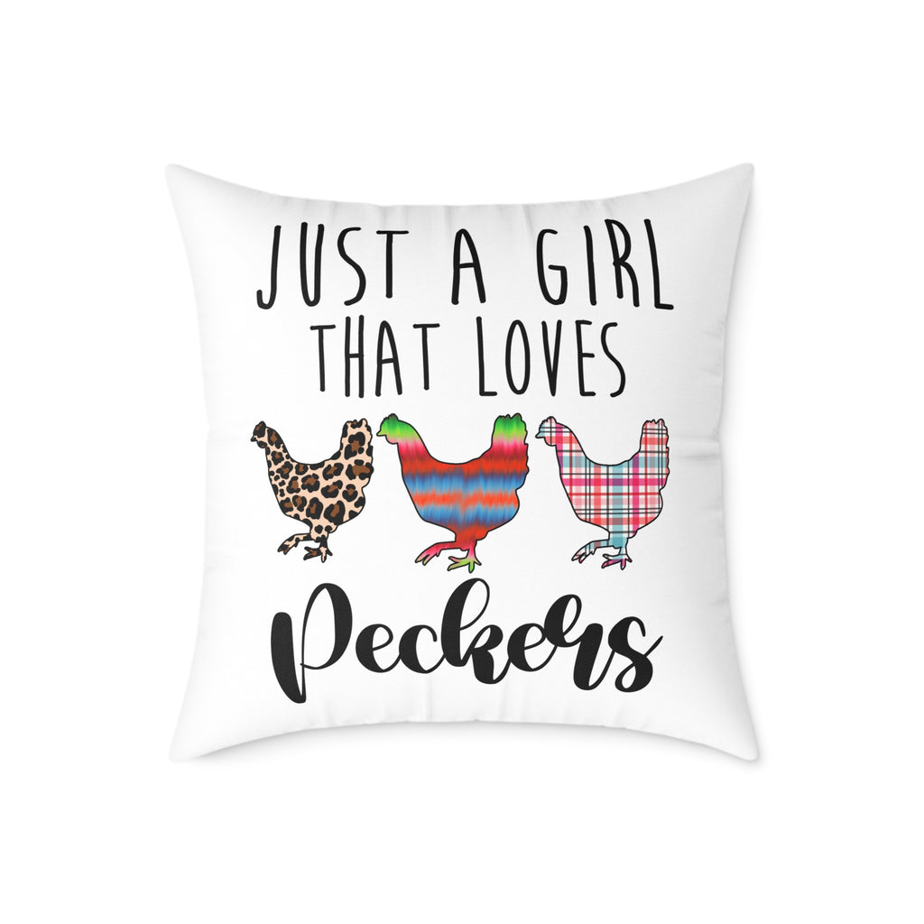“Just a Girl That Loves Peckers” Throw Pillow – Funny Chicken Farmhouse Decor Cushion, Cute Homestead Accent Pillow