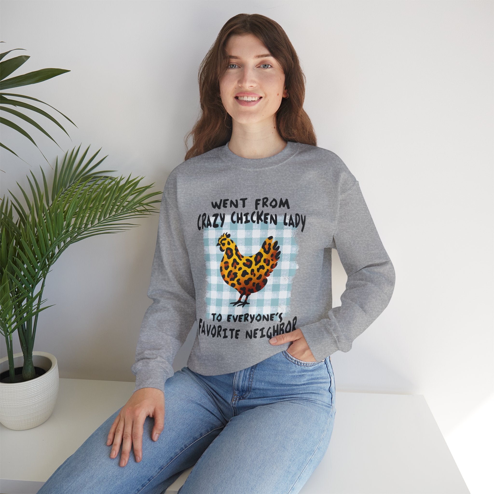 Went From Crazy Chicken Lady Sweatshirt – Funny Chicken Mom Crewneck, Farmhouse Homestead Neighbor Gift Pullover
