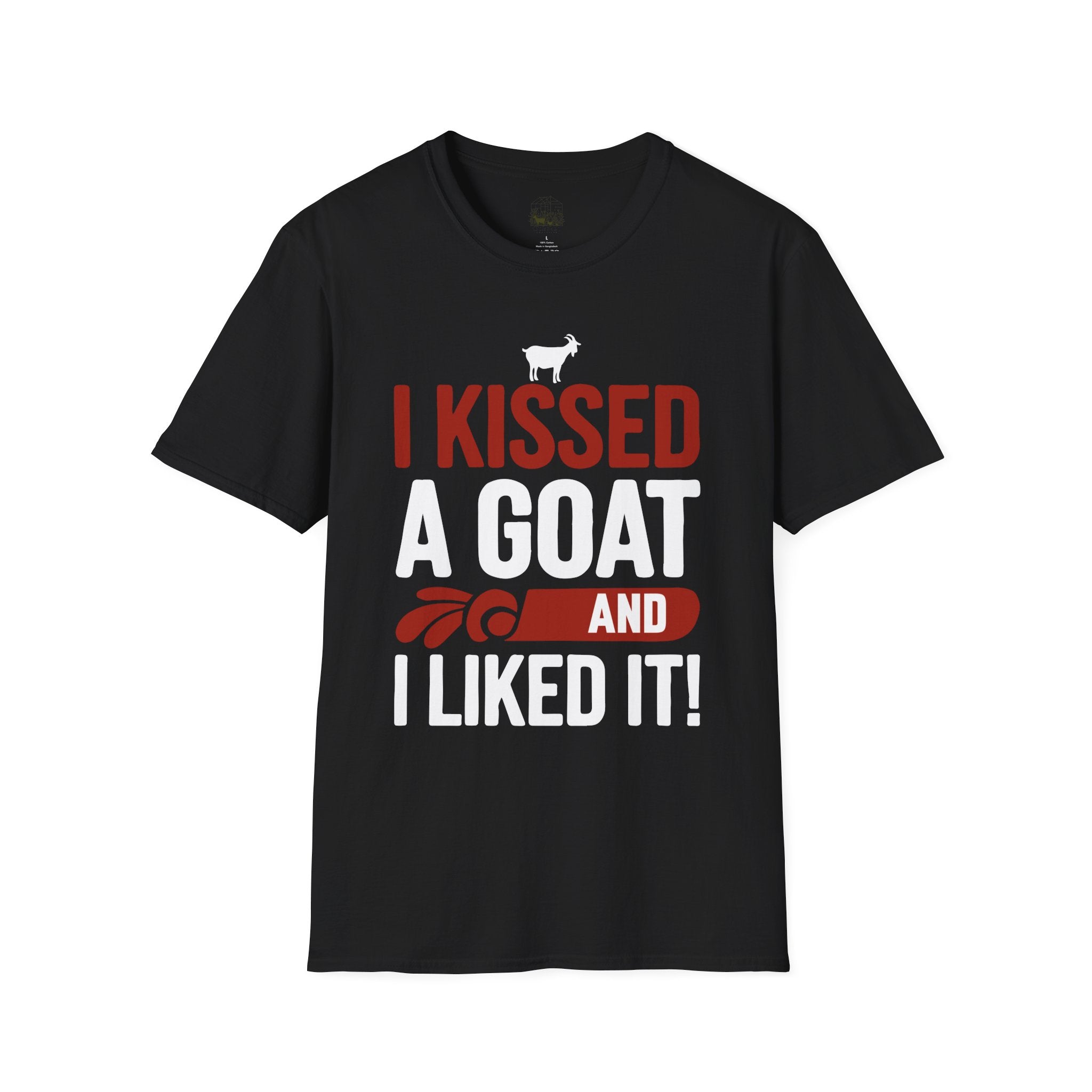 I Kissed a Goat and I Liked It Funny Unisex T-Shirt | Goat Lover Farm Humor Tee