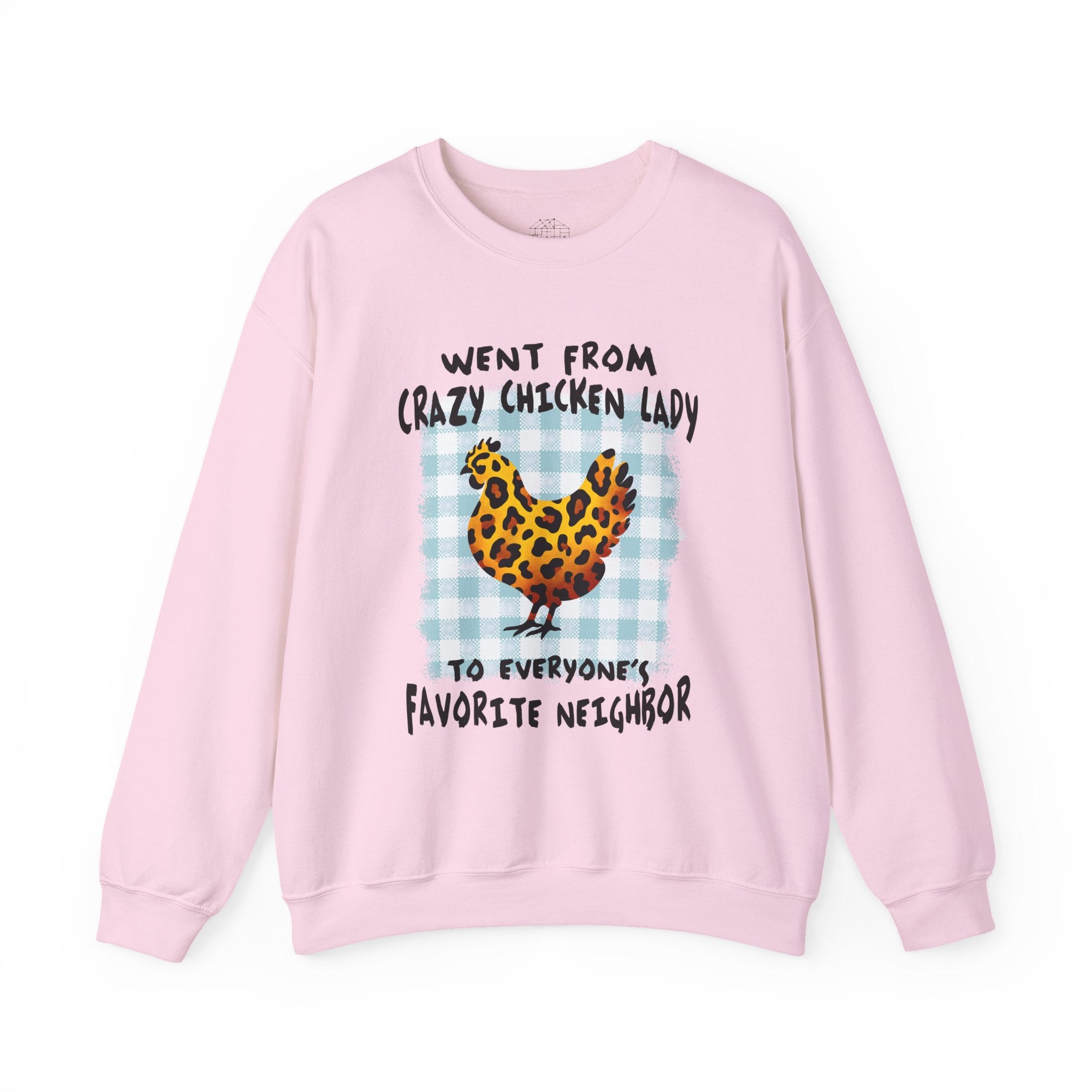 Went From Crazy Chicken Lady Sweatshirt – Funny Chicken Mom Crewneck, Farmhouse Homestead Neighbor Gift Pullover