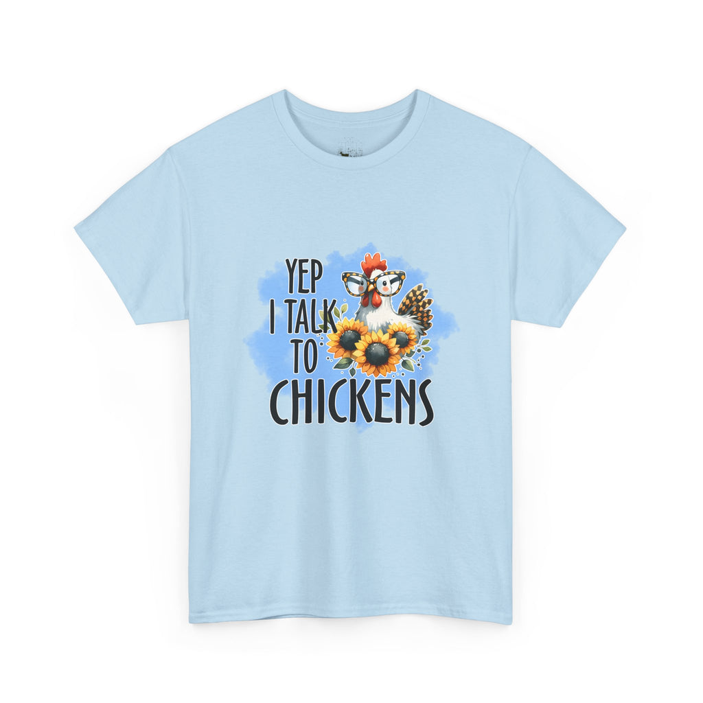 Yep I Talk to Chickens T-Shirt – Funny Chicken Mom Tee, Sunflower Chicken Shirt, Farmhouse Homestead Apparel