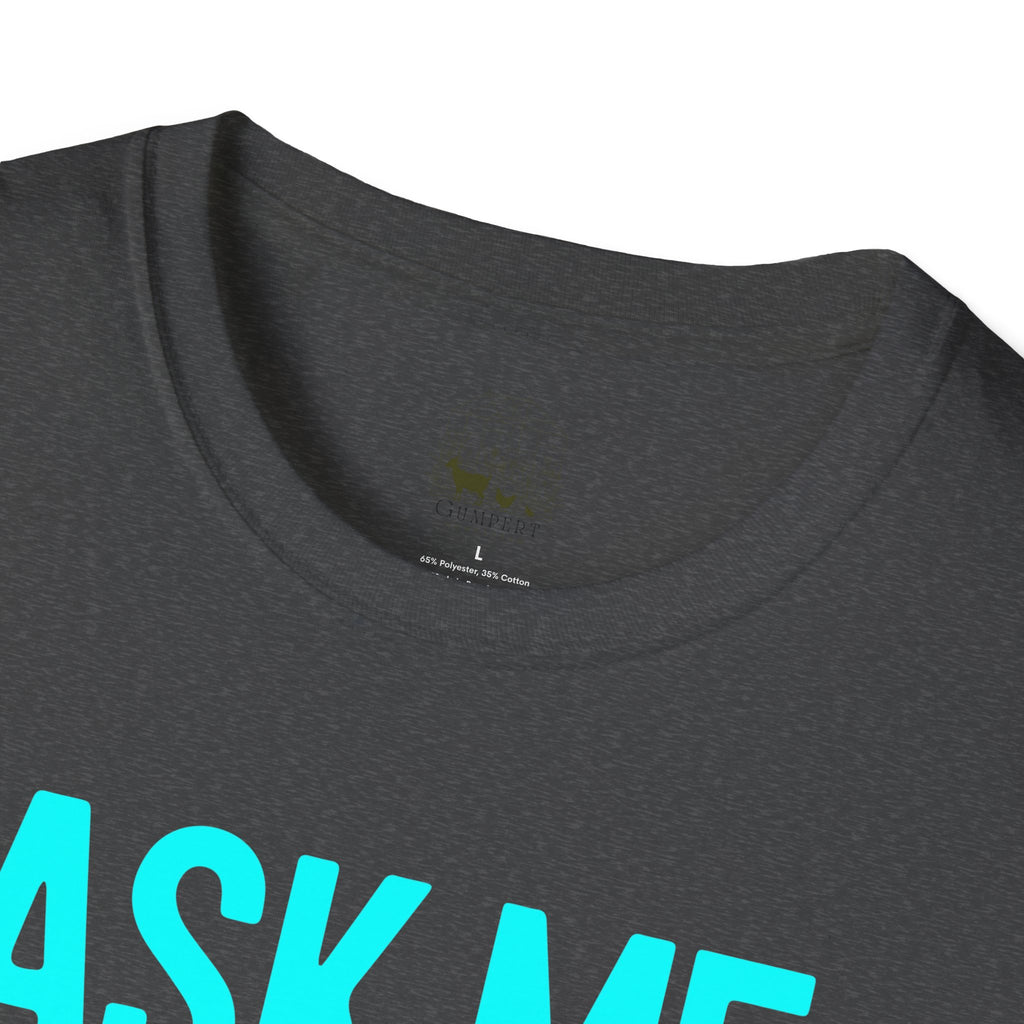 Ask Me About My Goat Funny Unisex T-Shirt | Goat Lover Farm Life Graphic Tee