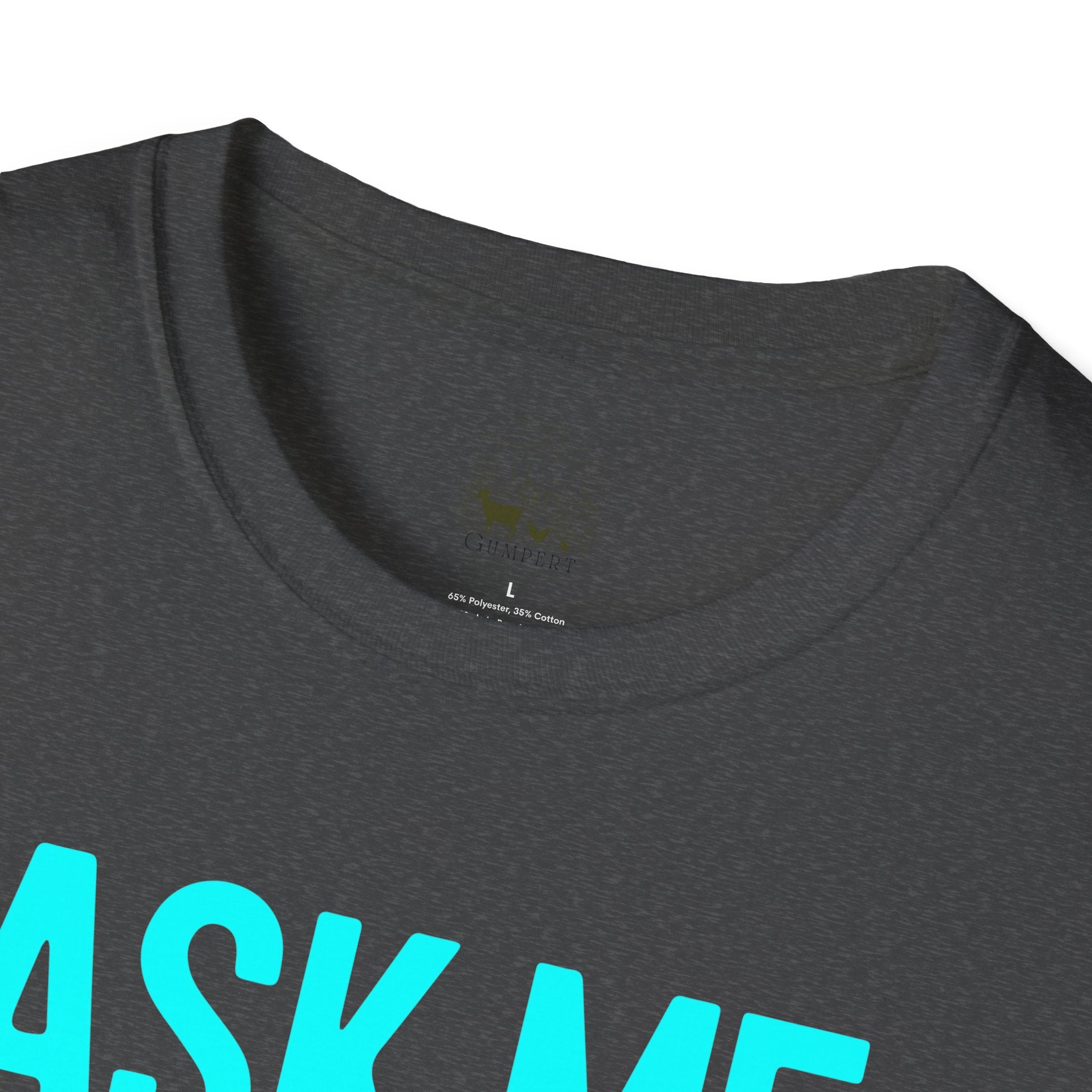 Ask Me About My Goat Funny Unisex T-Shirt | Goat Lover Farm Life Graphic Tee