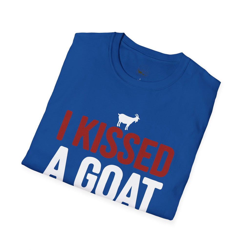 I Kissed a Goat and I Liked It Funny Unisex T-Shirt | Goat Lover Farm Humor Tee